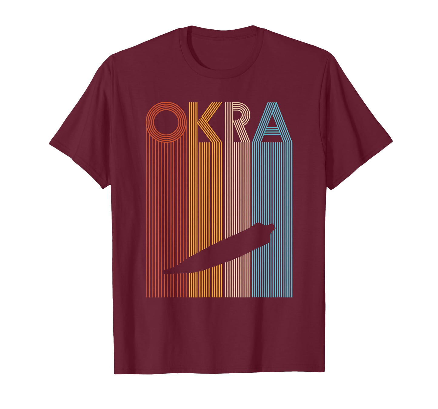 OKRA Quote for an Okra lover T-Shirt