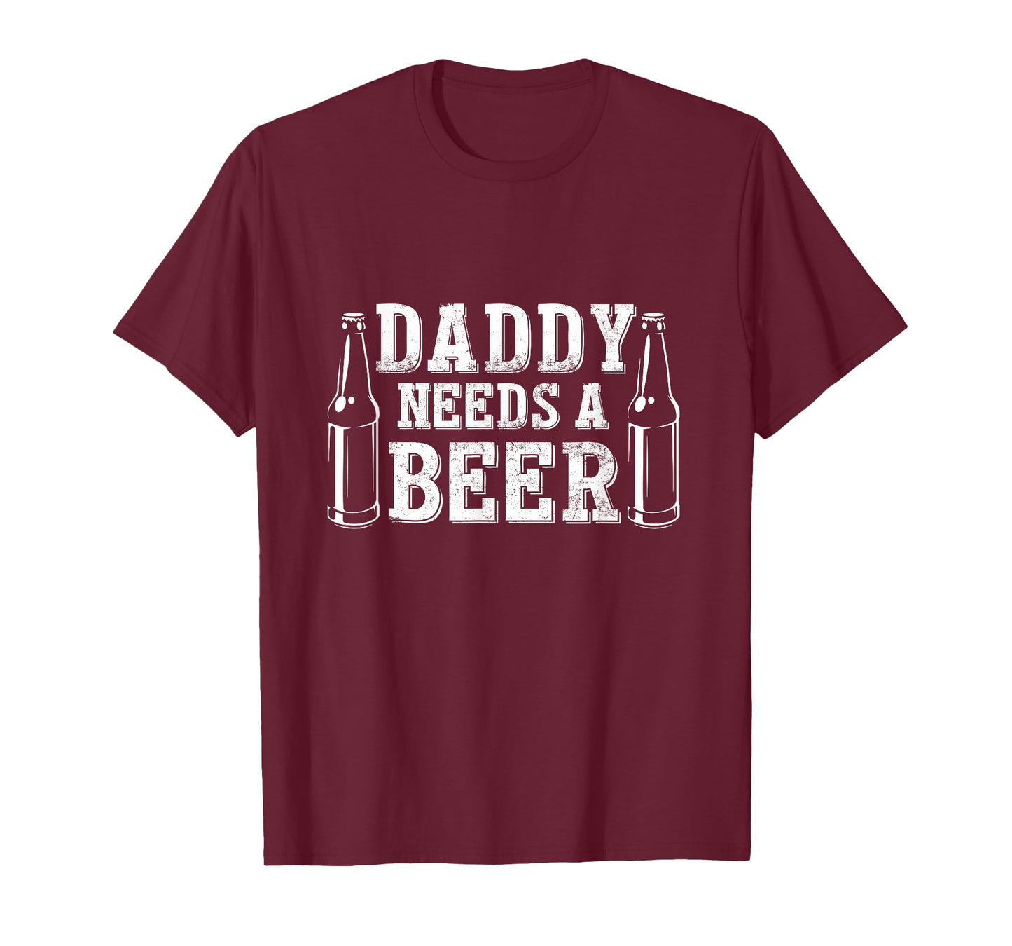 Fathers Day Green Beer Day Daddy Needs a Beer Funny Green T-Shirt