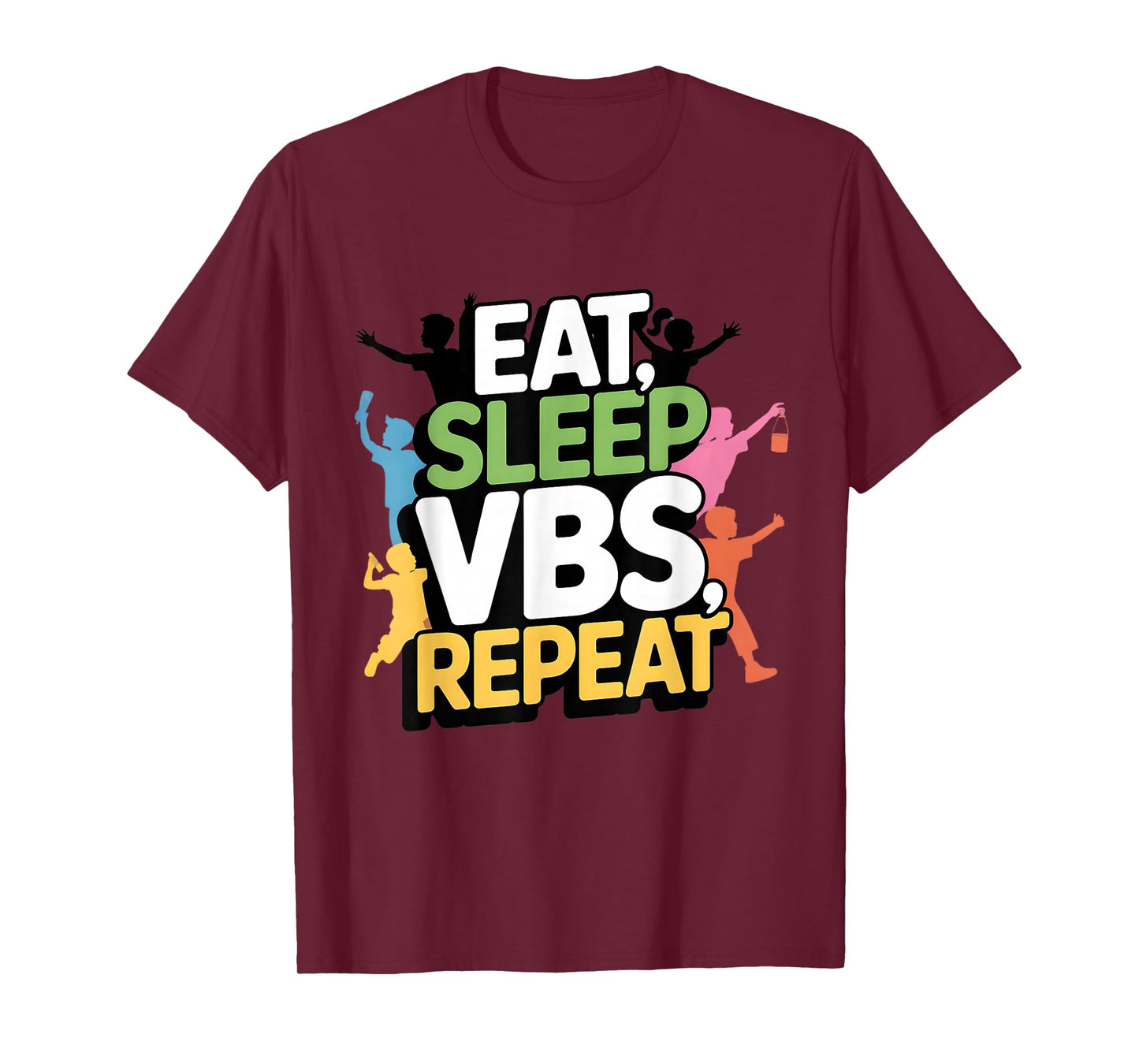 Eat Sleep VBS Repeat Vacation Bible School Design T-Shirt