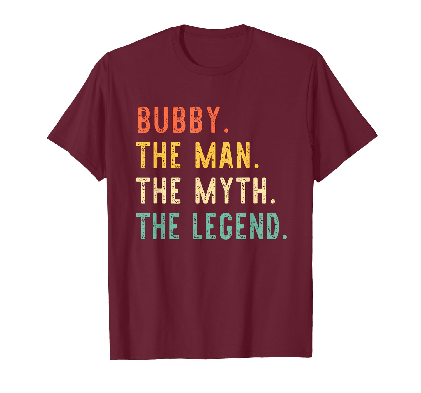 Bubby The Man The Myth The Legend Retro Vintage T-Shirt