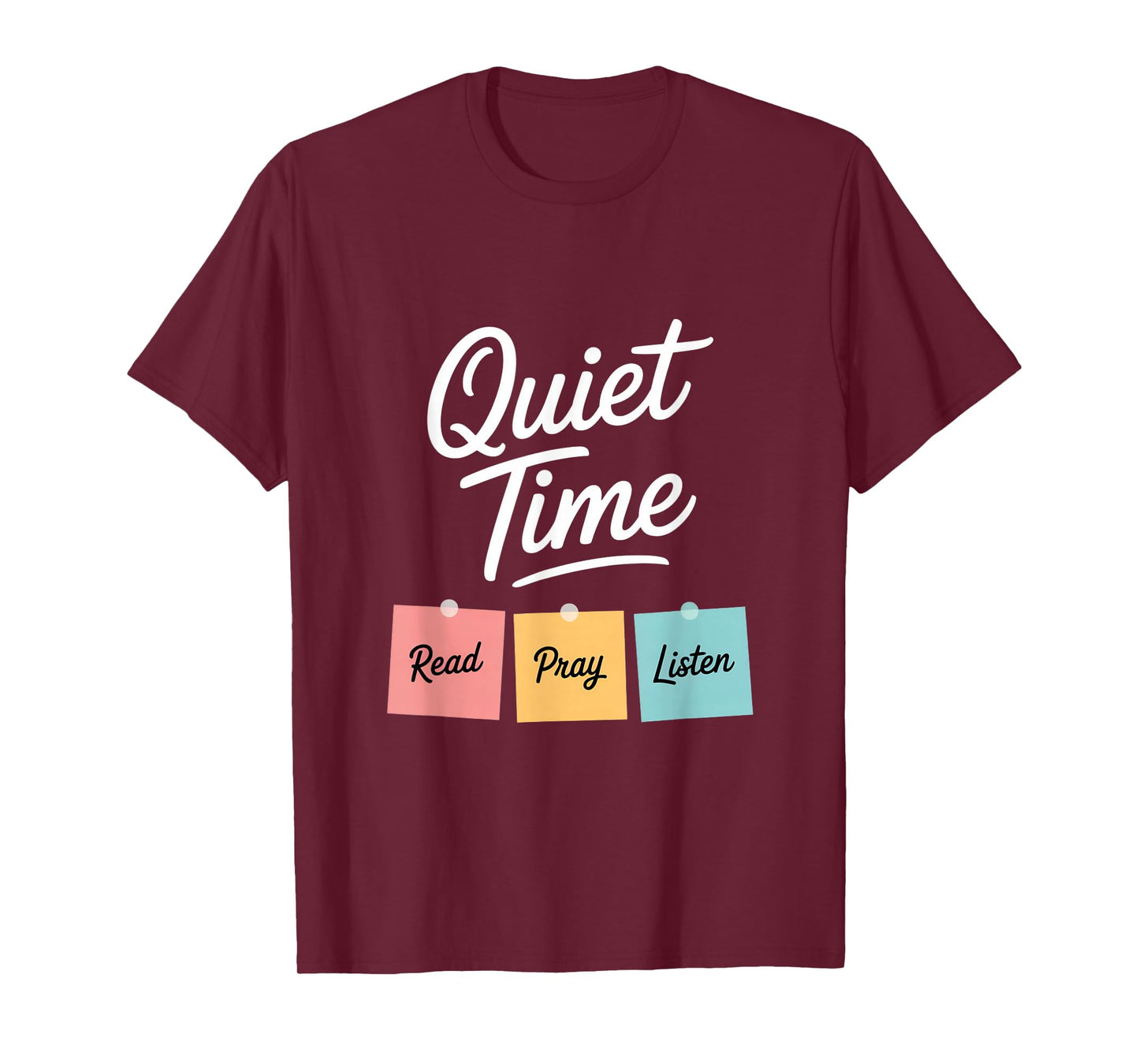 Quiet Time Read Pray Listen Christian Devotional T-Shirt