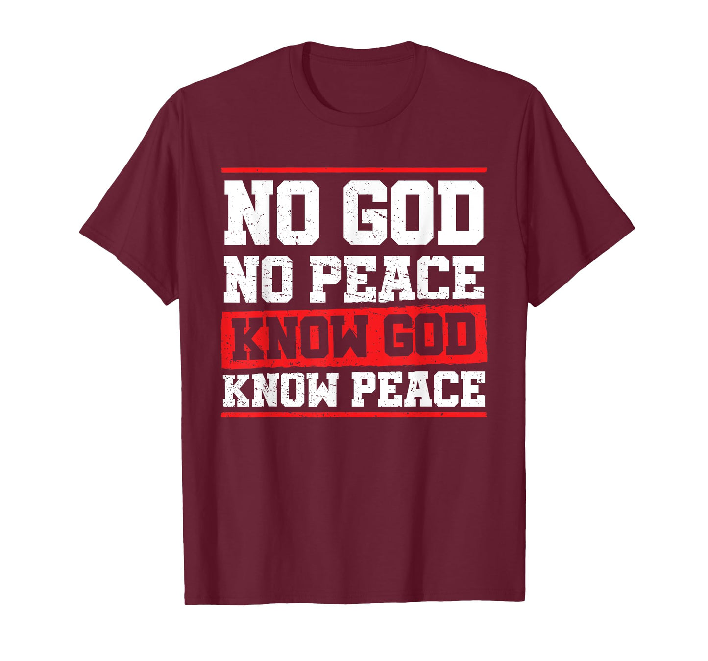 No God No Peace Bible Verse Christian Faith Jesus Christ T-Shirt