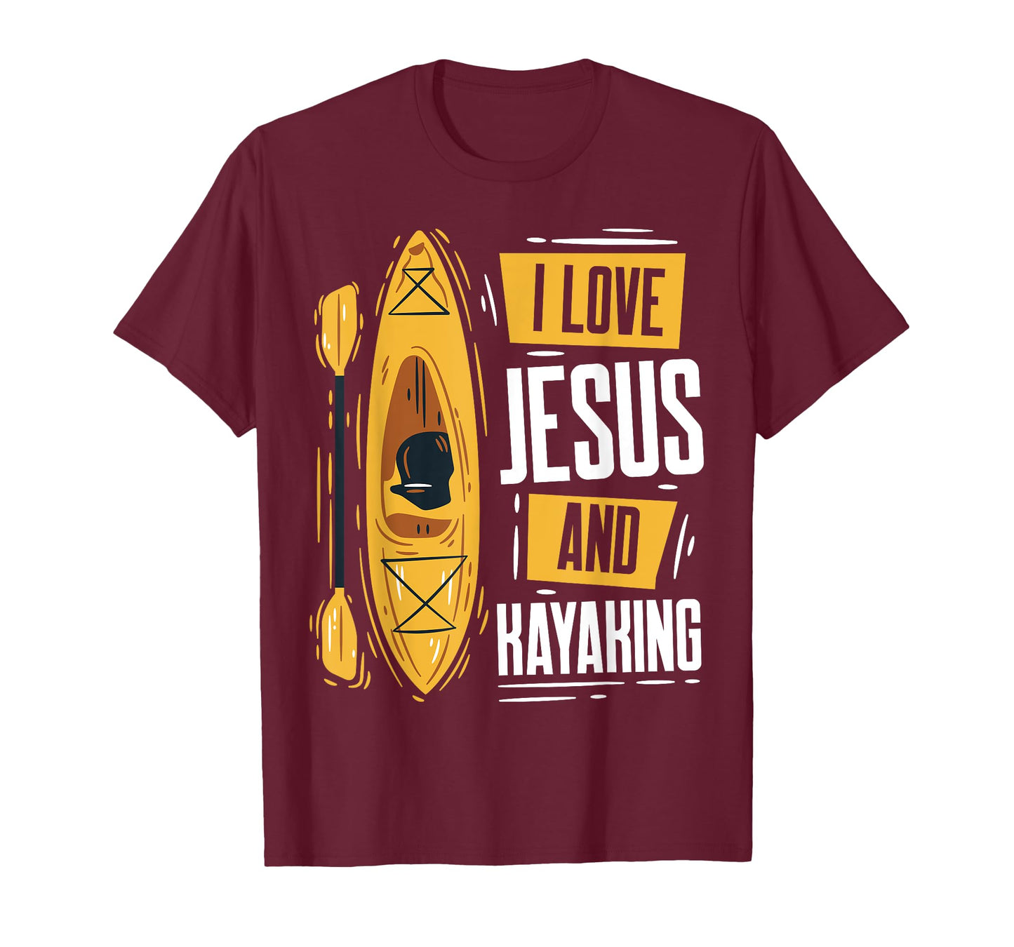 Kayaking Lover Christian Protestant Religion Faith Jesus T-Shirt