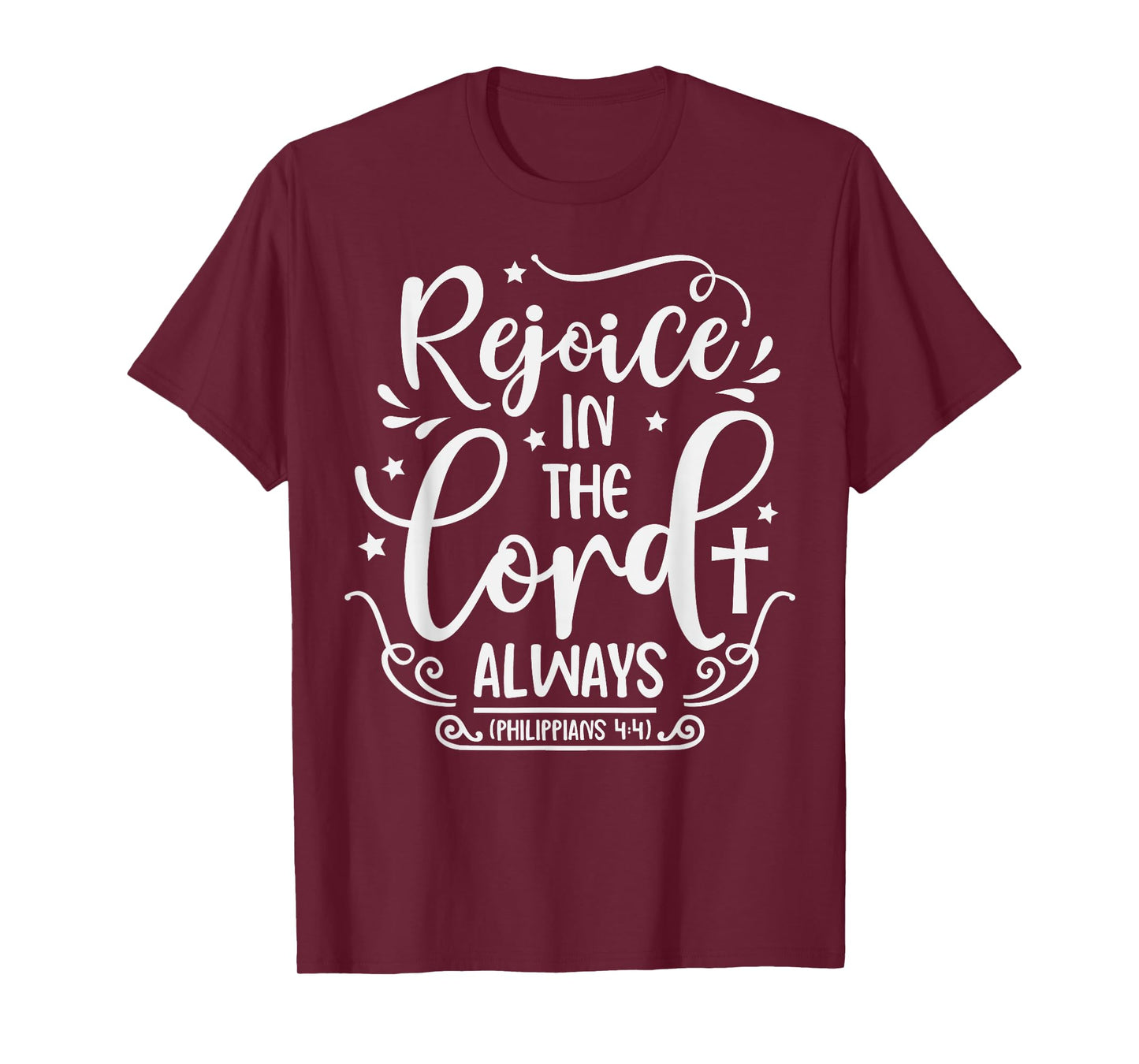 Rejoice In The Lord Always Bible Verse Pastor T-Shirt