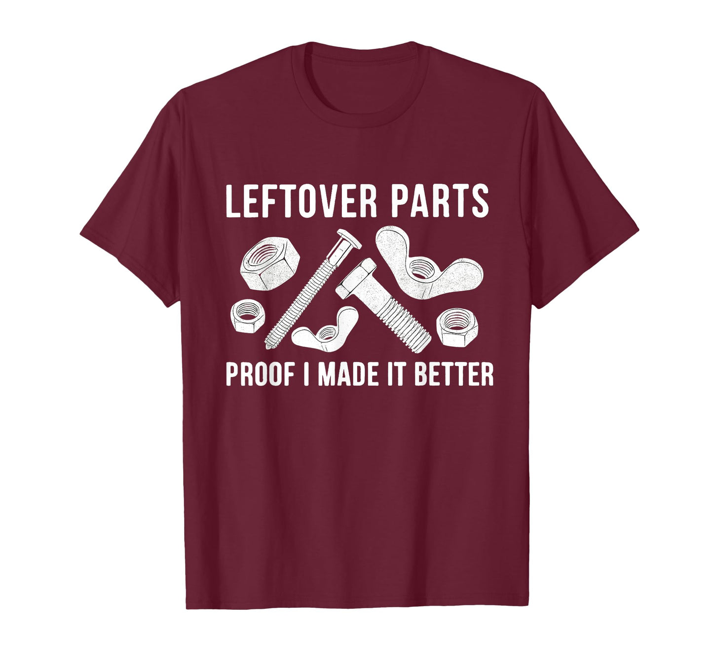 Leftover Parts Garage Mechanic Funny Sarcastic Saying Dad T-Shirt