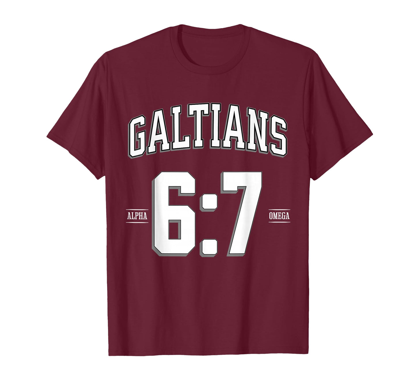 BIBLE VERSE GALATIANS-6:7 Reap What You Sow T-Shirt