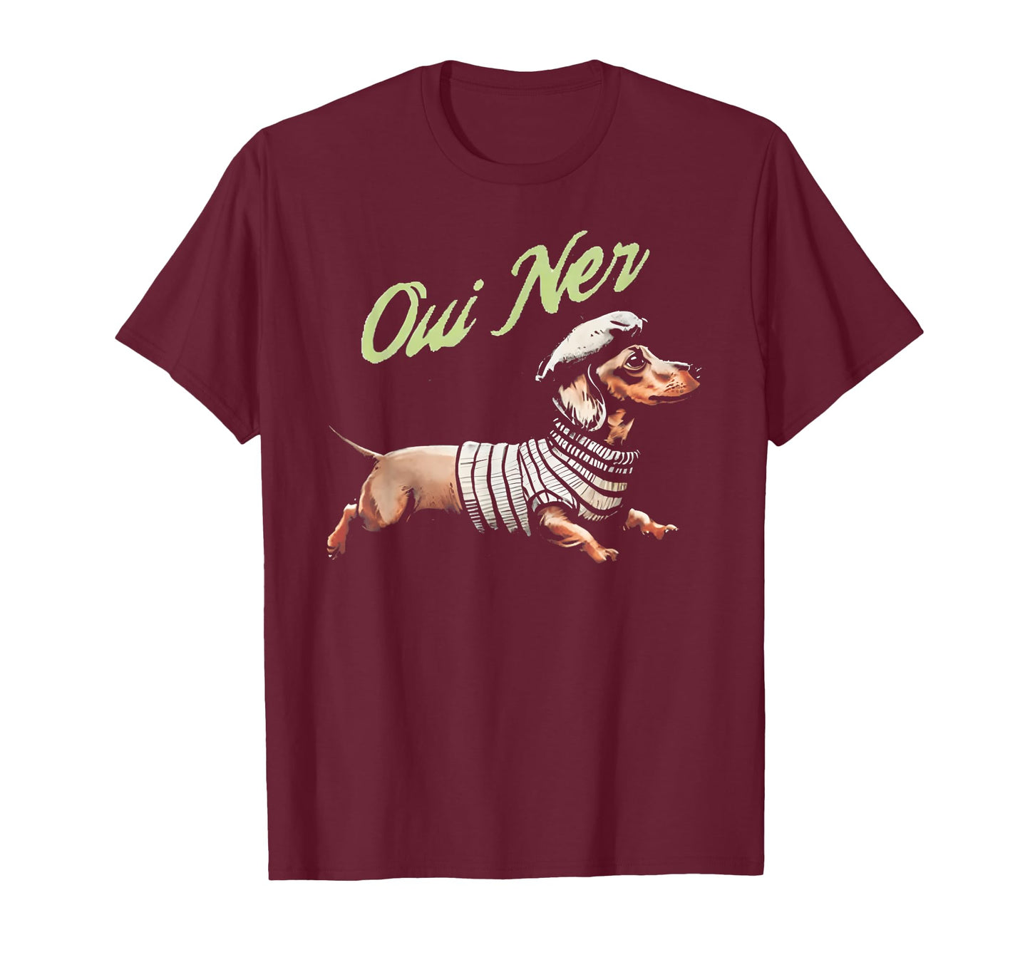Oui Ner Funny Dachshund Wiener Dog French Humor T-Shirt