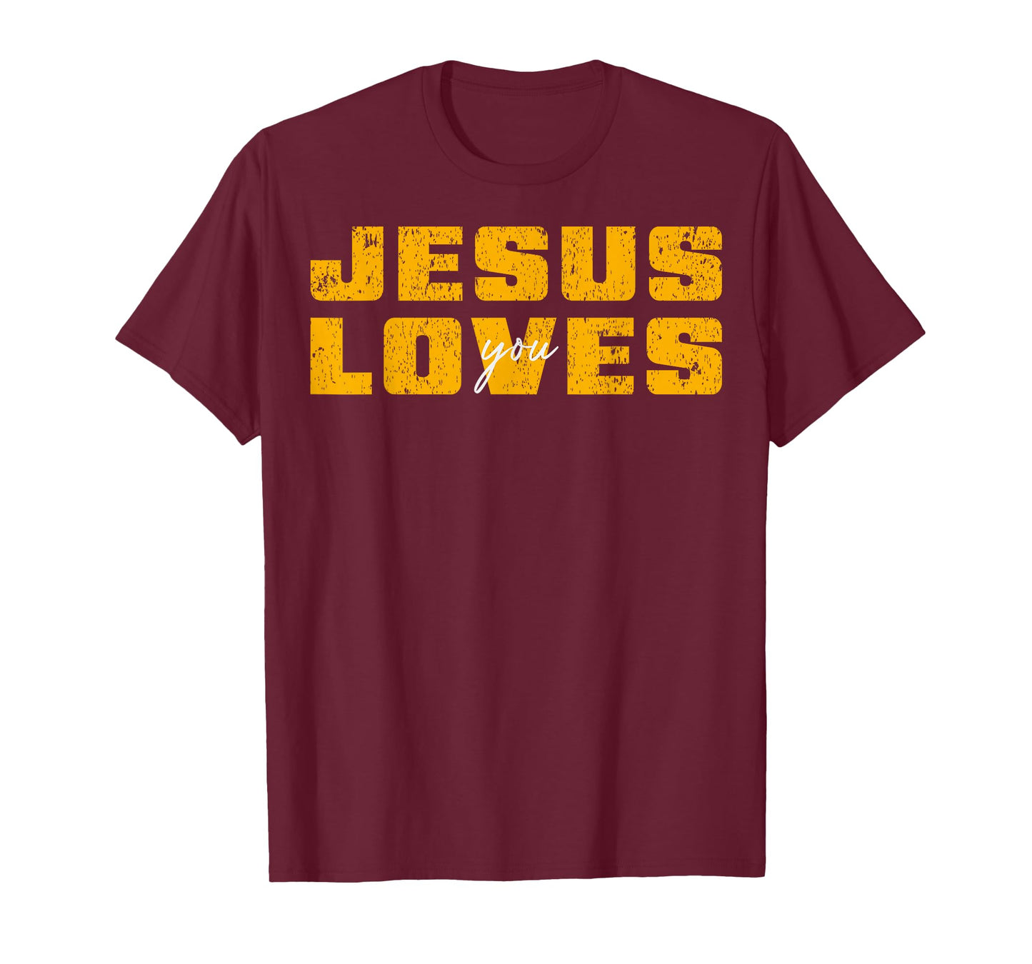 Jesus Loves You Christian Men Women Boys Kids T-Shirt