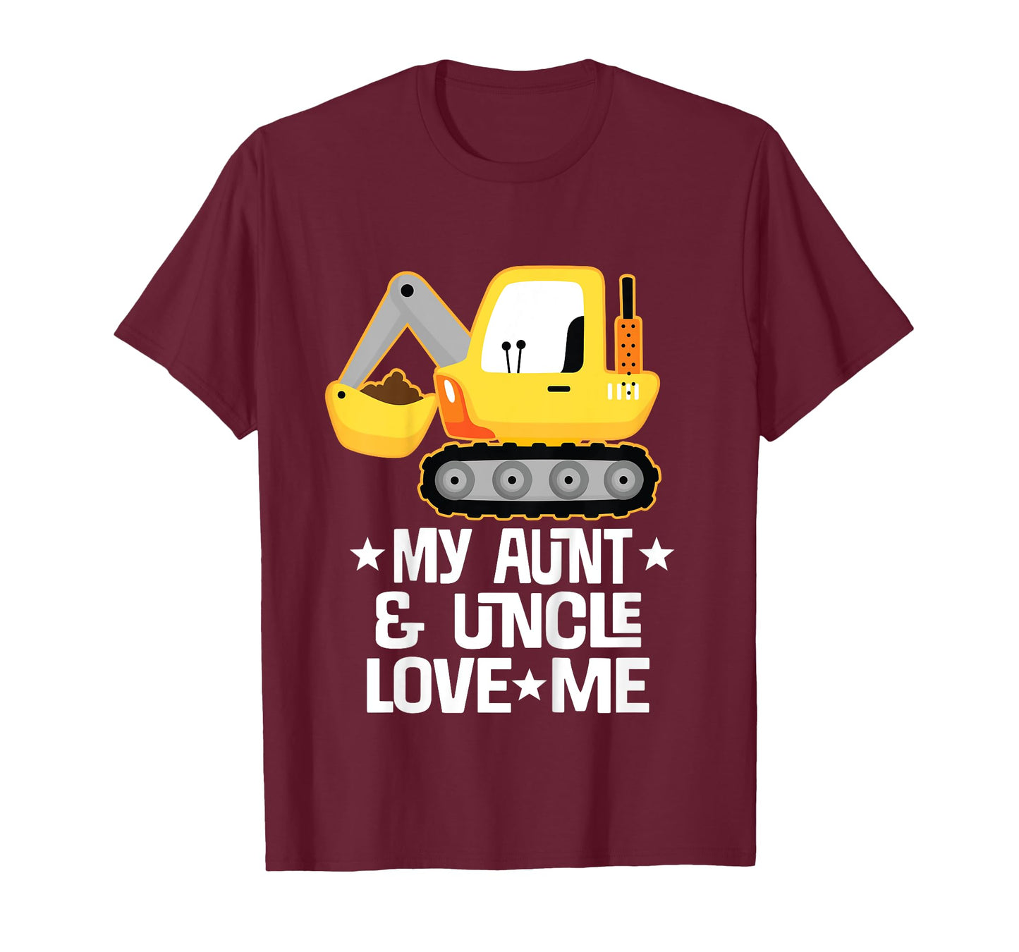 My Aunt And Uncle Love Me Construction Truck T-Shirt