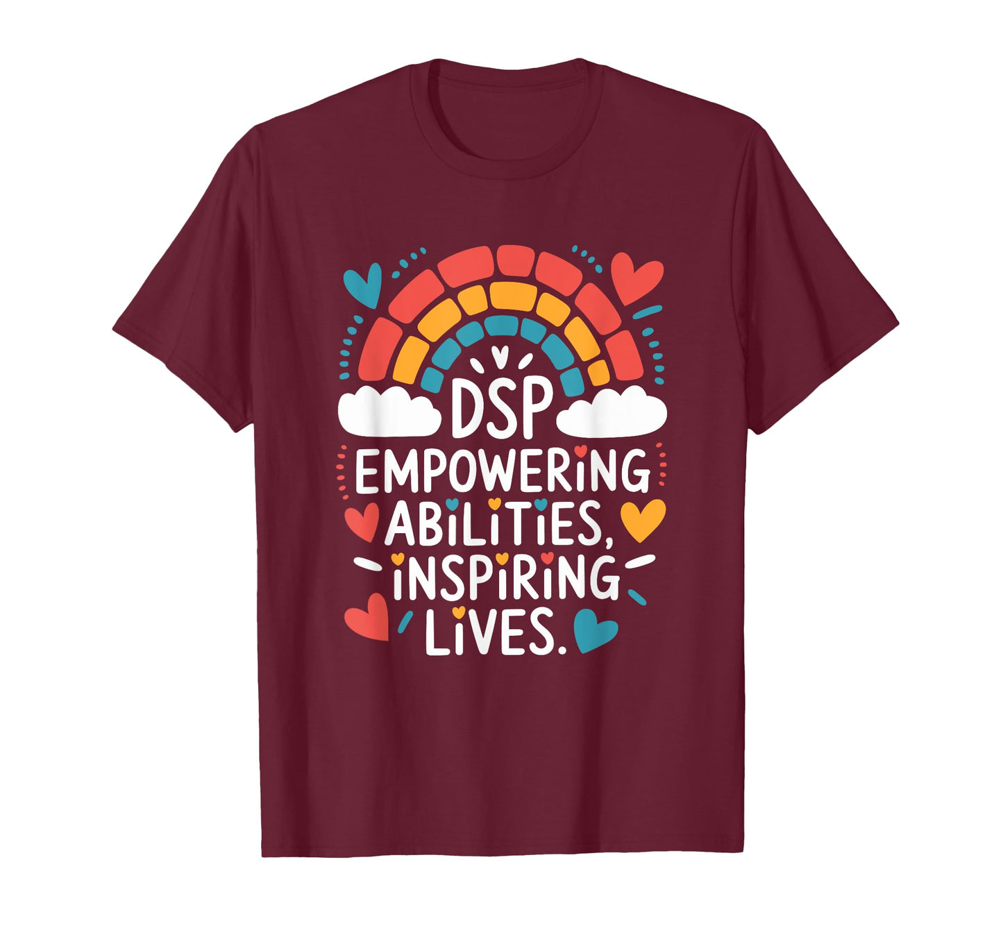 DSP Appreciation Quotes For Direct Support Professional T-Shirt