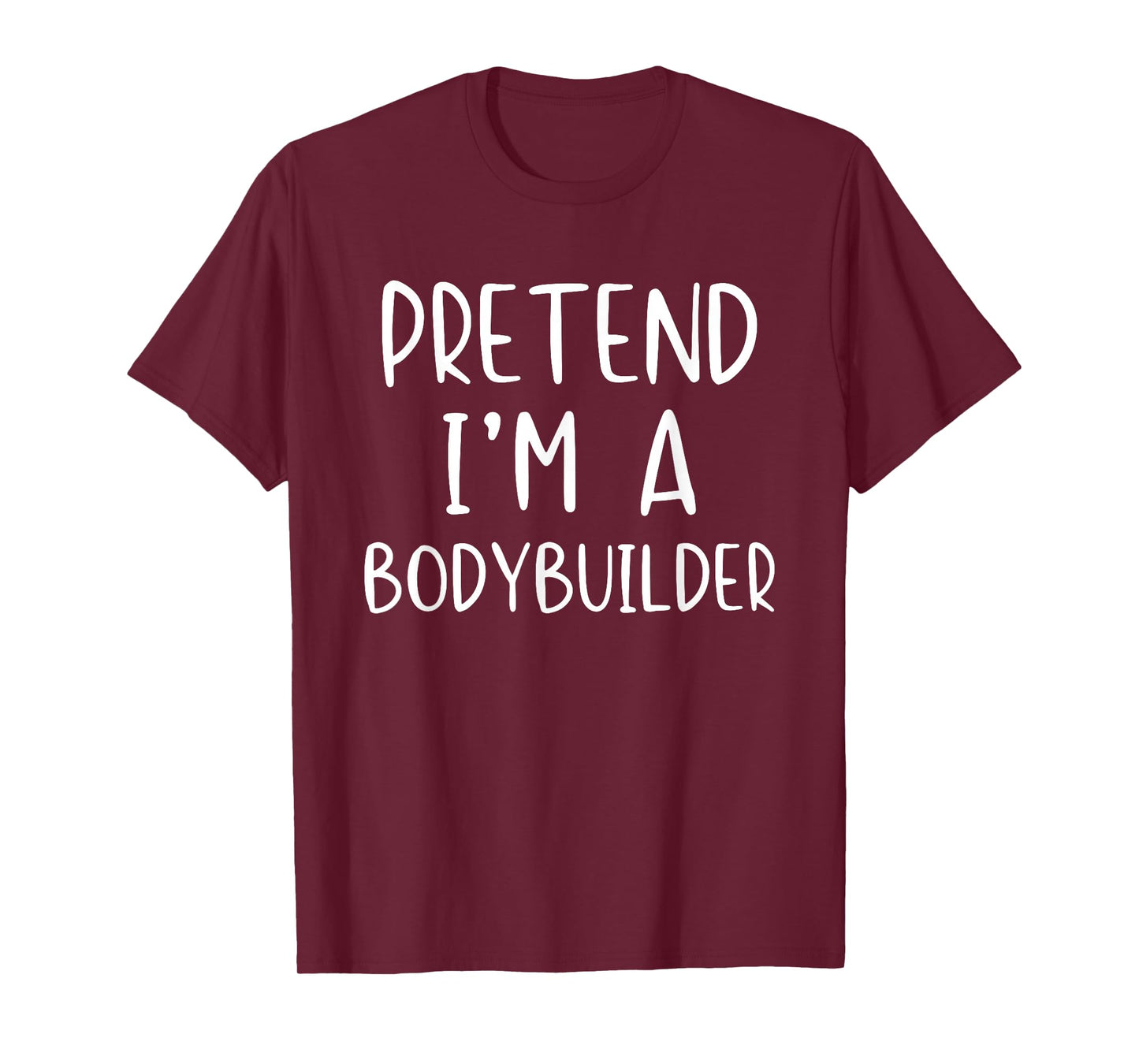 Pretend Bodybuilder Costume Halloween Lazy Easy Body-Builder T-Shirt
