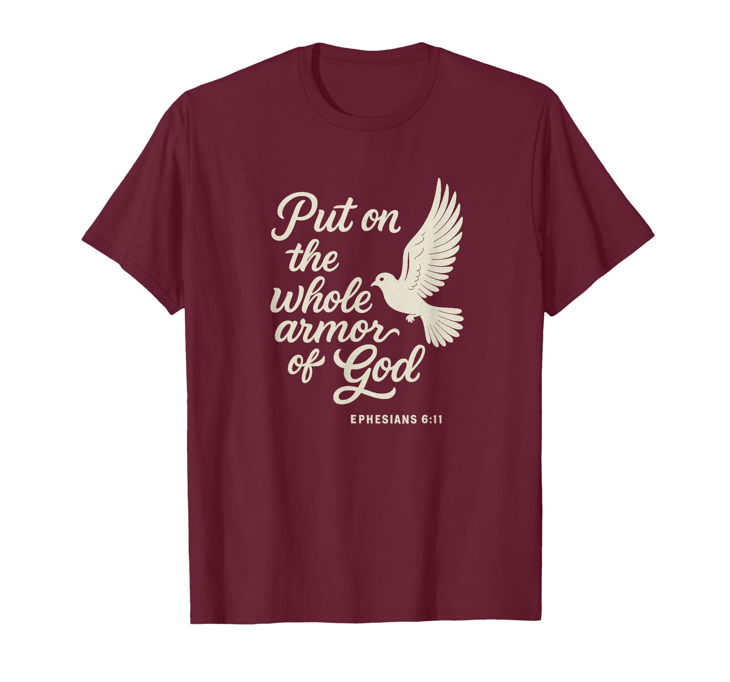 Ephesians 6:11 Christian Themed Bible Verse Design T-Shirt