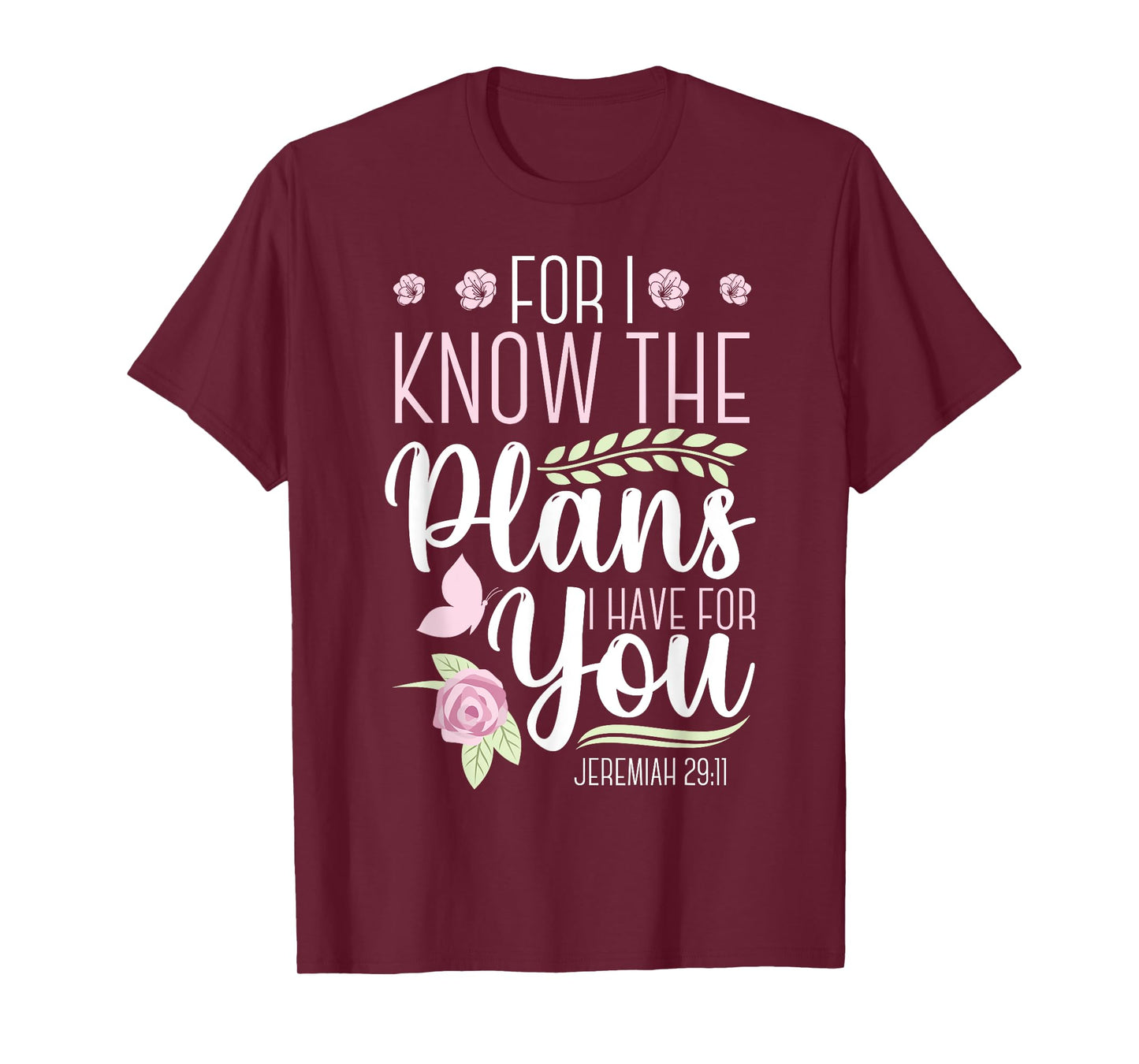 Christian Bible Verse Jeremiah 29:11 T-Shirt