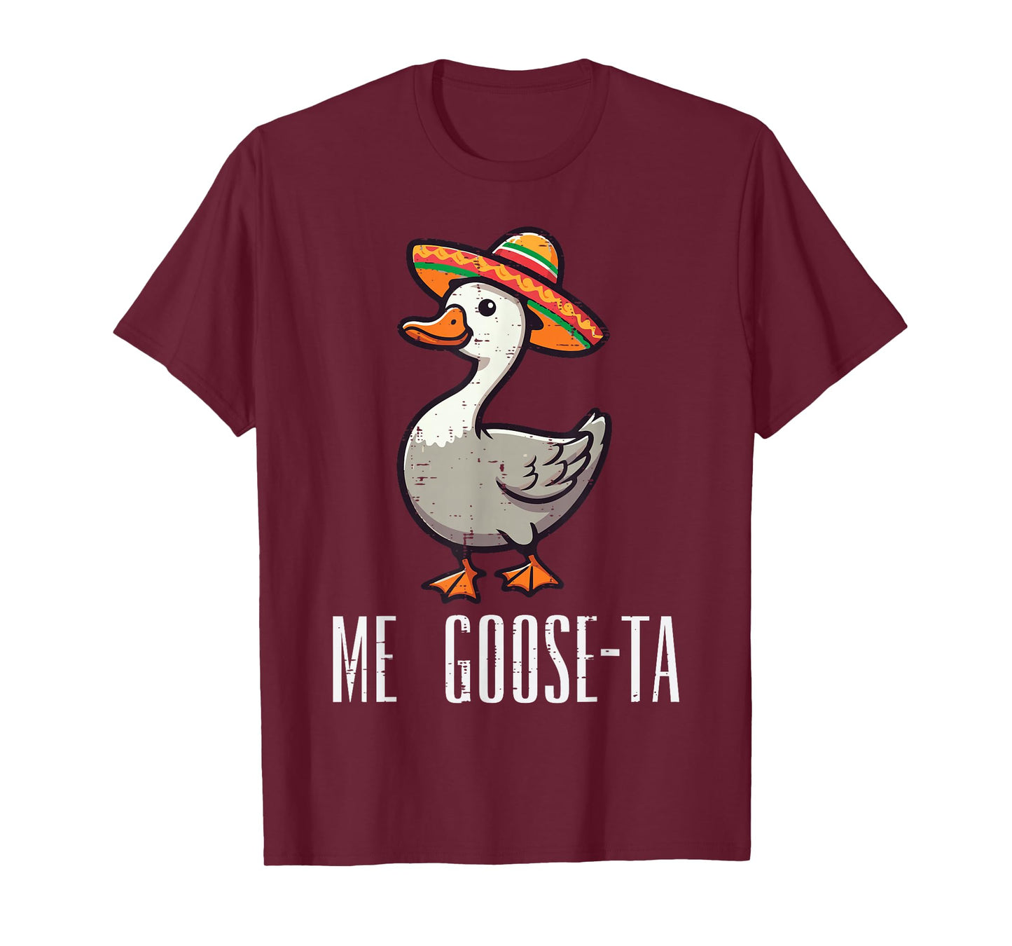 Mexican Me Goose Ta Gusta Funny Spanish Pun Men Women Kids T-Shirt