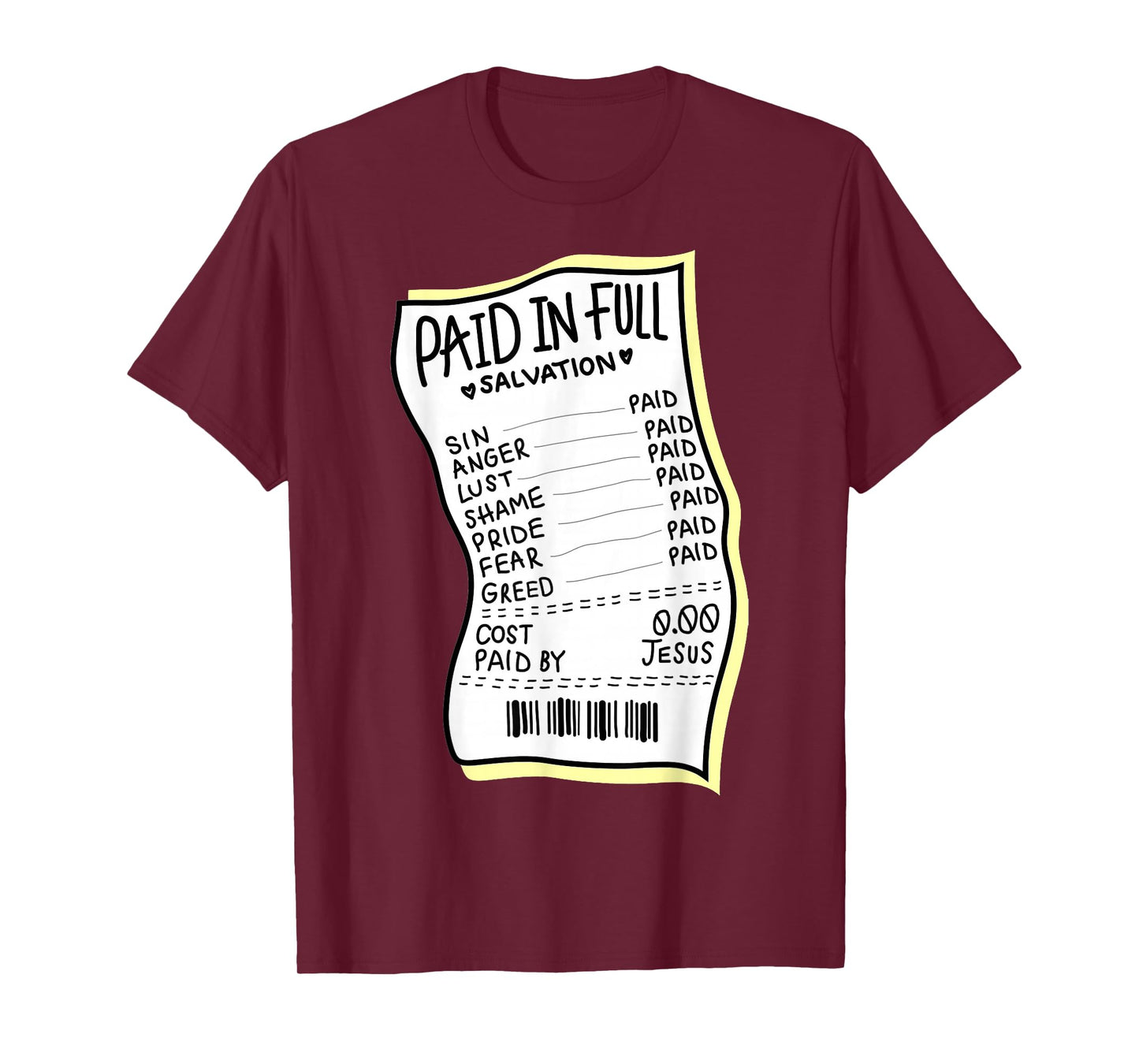 Jesus Salvation Sin Greed Paid in Full God Faith Mens Womens T-Shirt