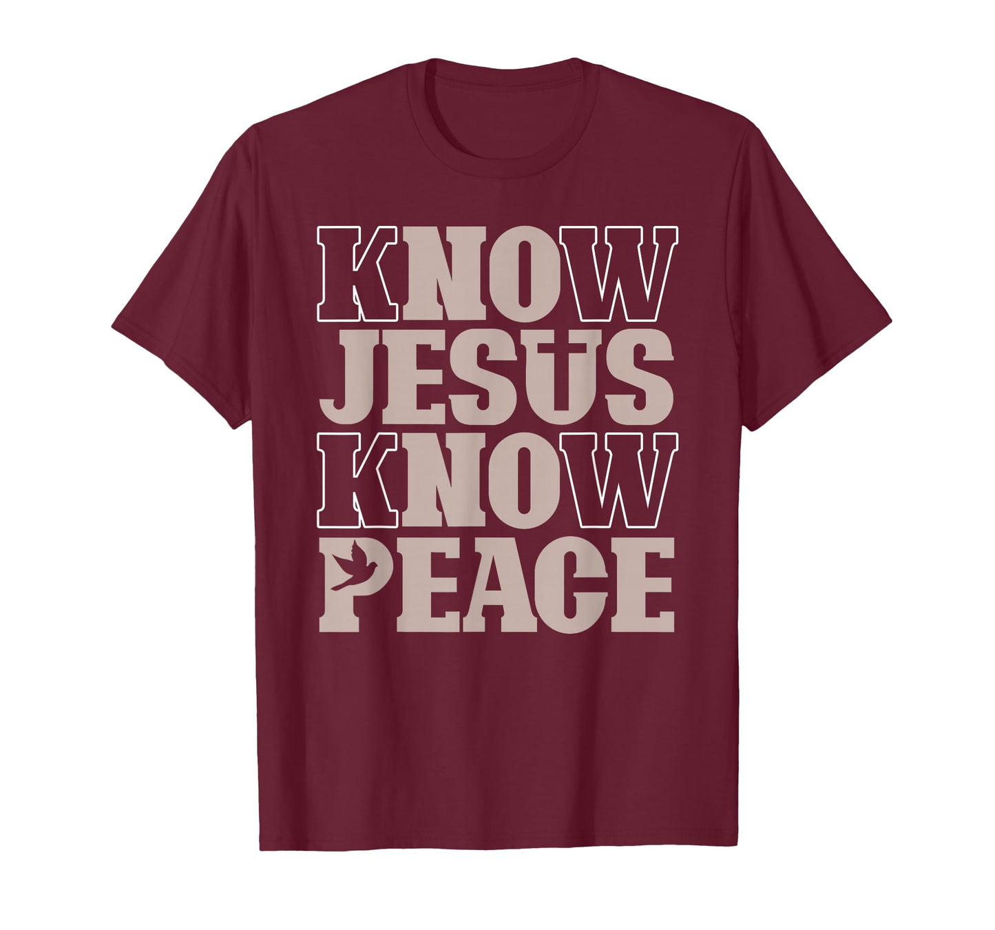 Know Jesus Know Peace Religion God Church Christian T-Shirt