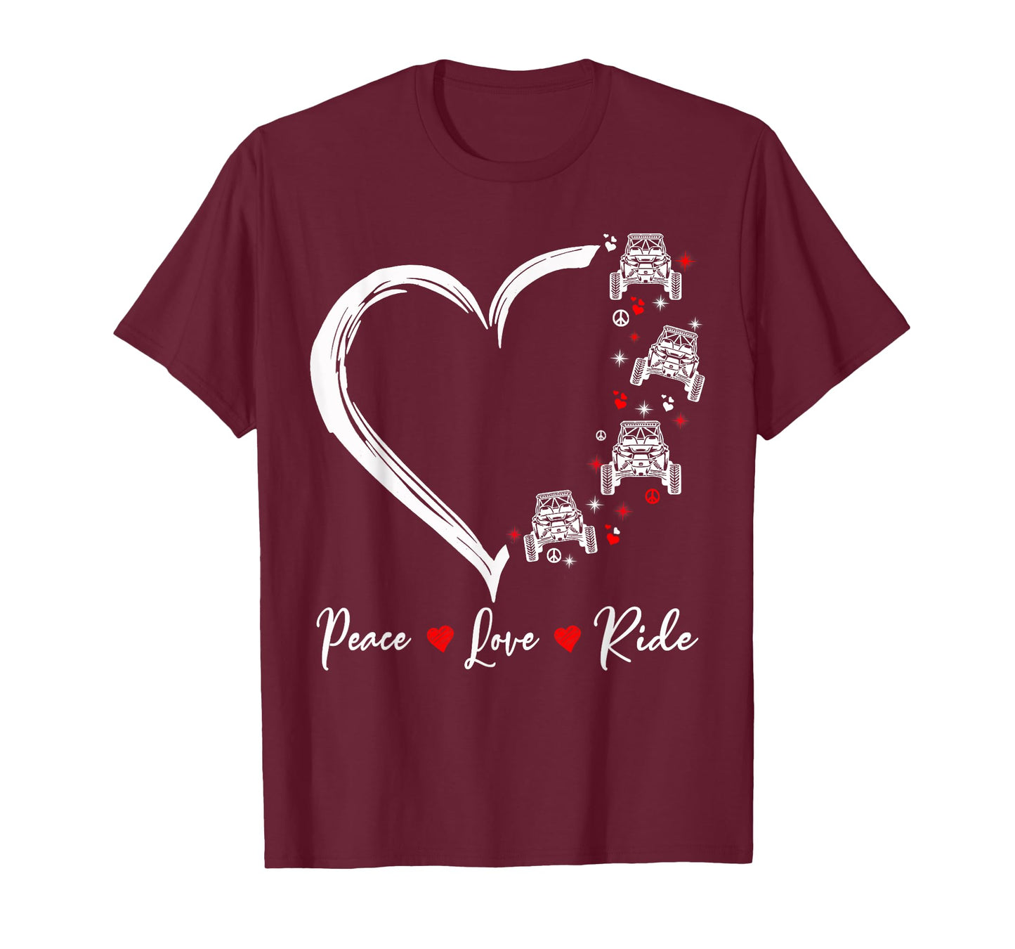 Peace Love Ride UTV SXS Funny Side By Side Offroading T-Shirt