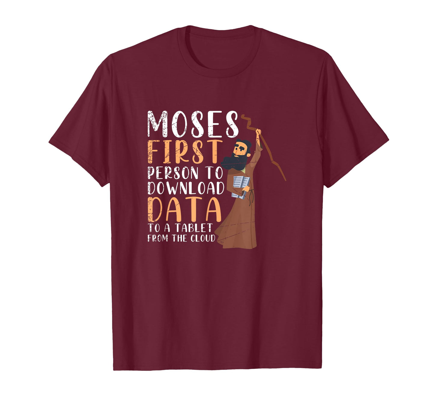 Funny Holy Bible Moses Prayer Christian Gift Prayer T-Shirt