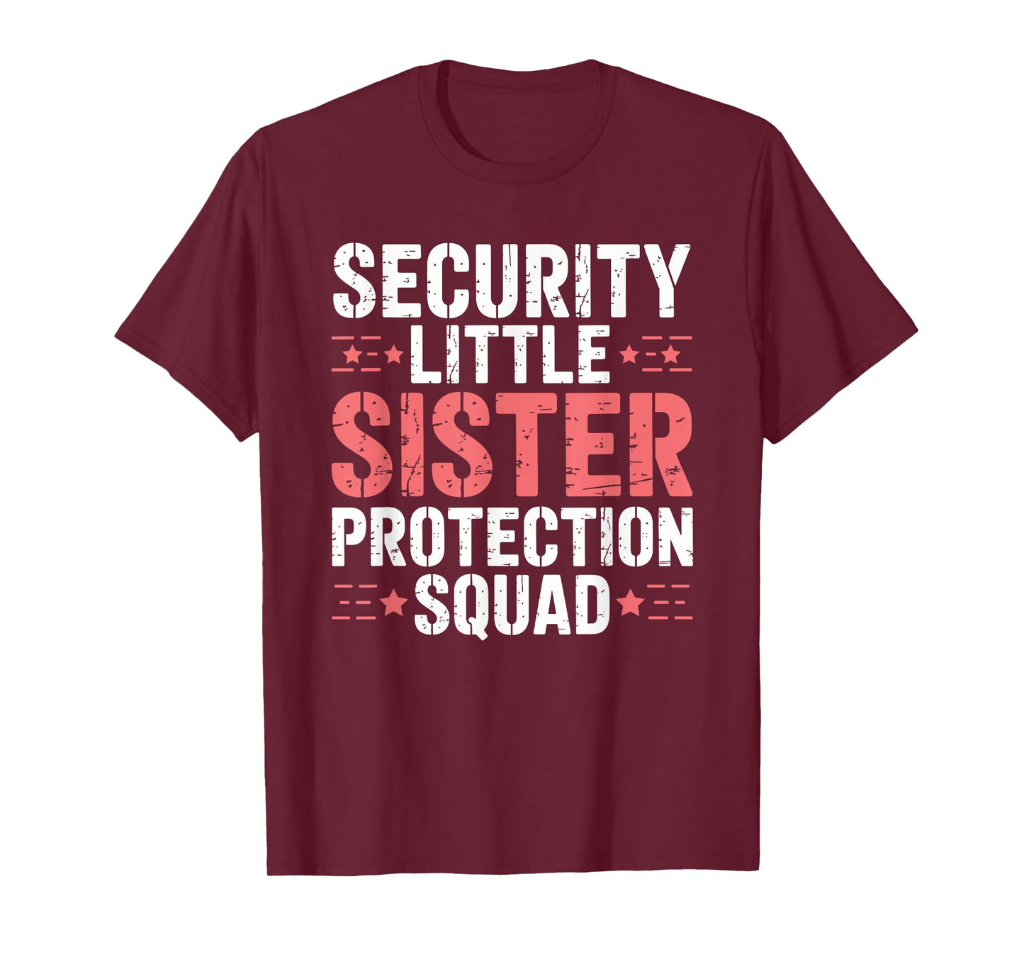 Security Little Sister Protection Squad Funny Boys Brother T-Shirt