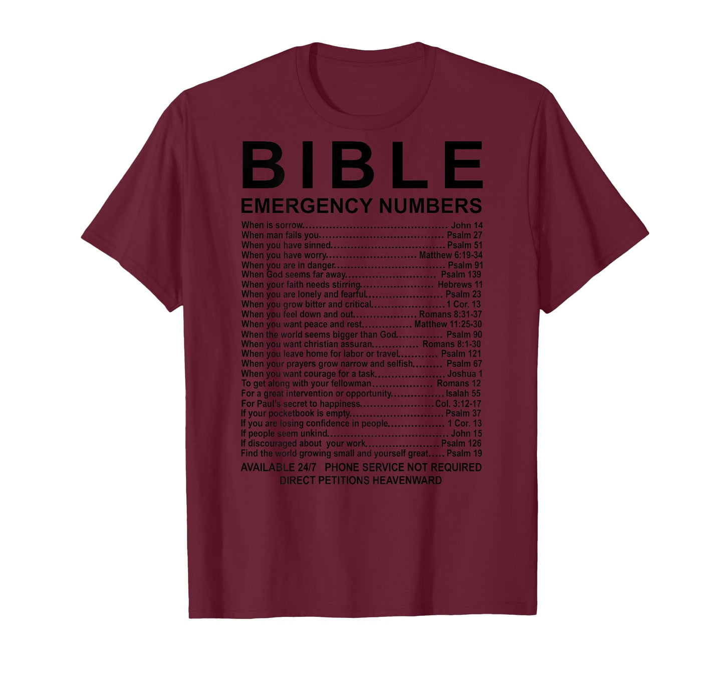 Bible Emergency Numbers (on back) T-Shirt