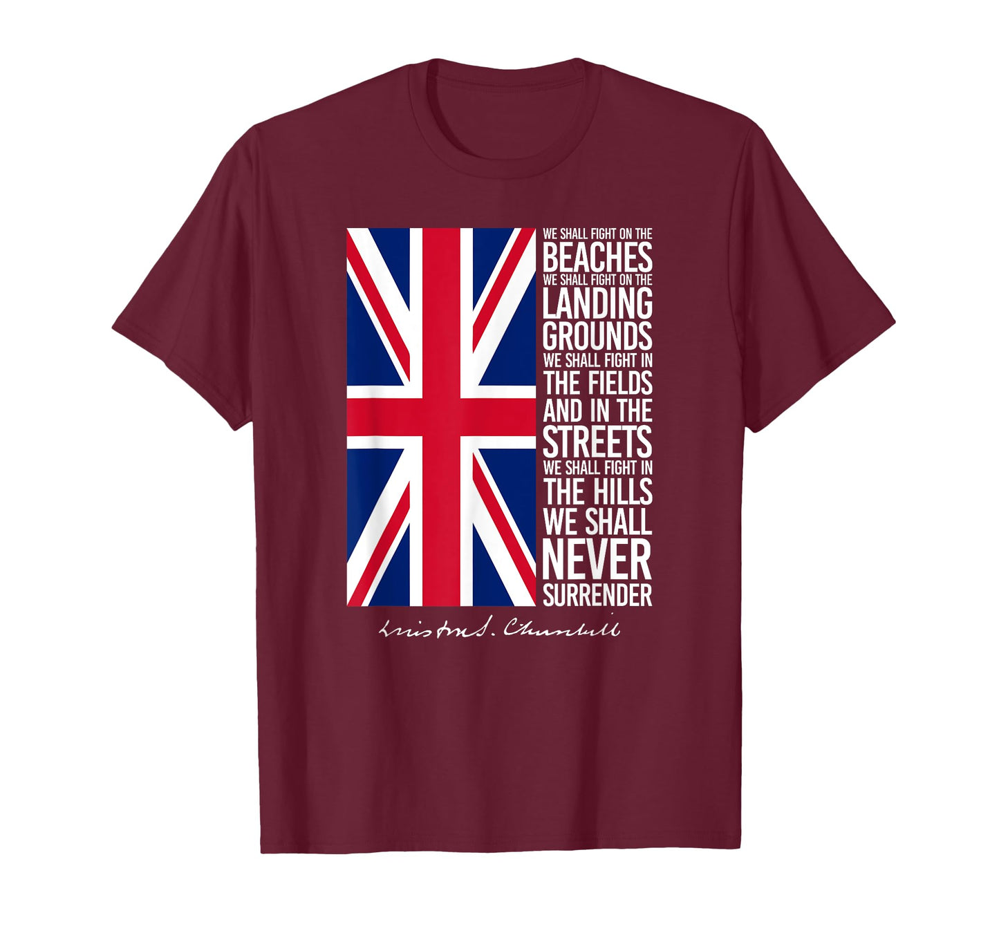 Winston Churchill We Shall Never Surrender Quote UK Flag T-Shirt