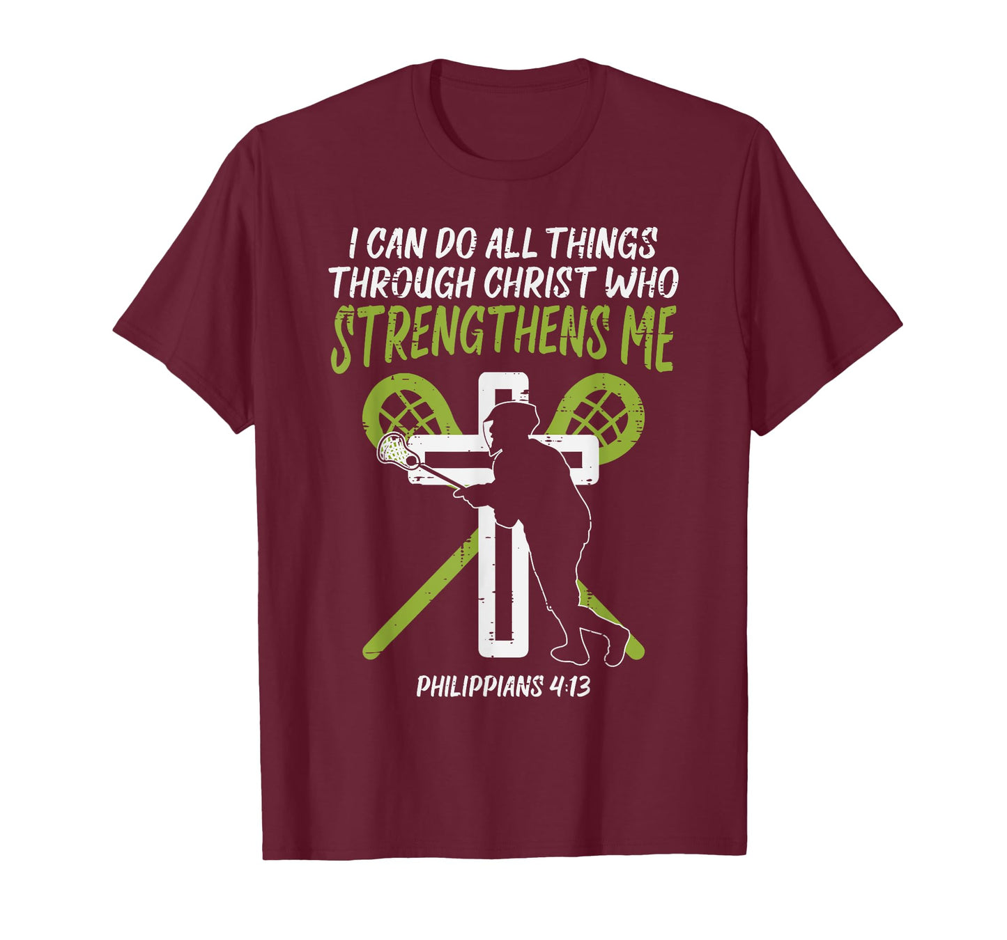 Can Do All Things Christ Lacrosse Religious Lax Christian T-Shirt