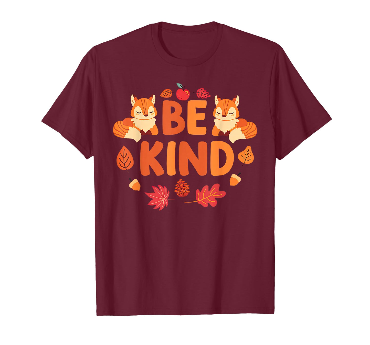 Fox Teacher Be Kind Positive Inspirational Kindness Fall T-Shirt