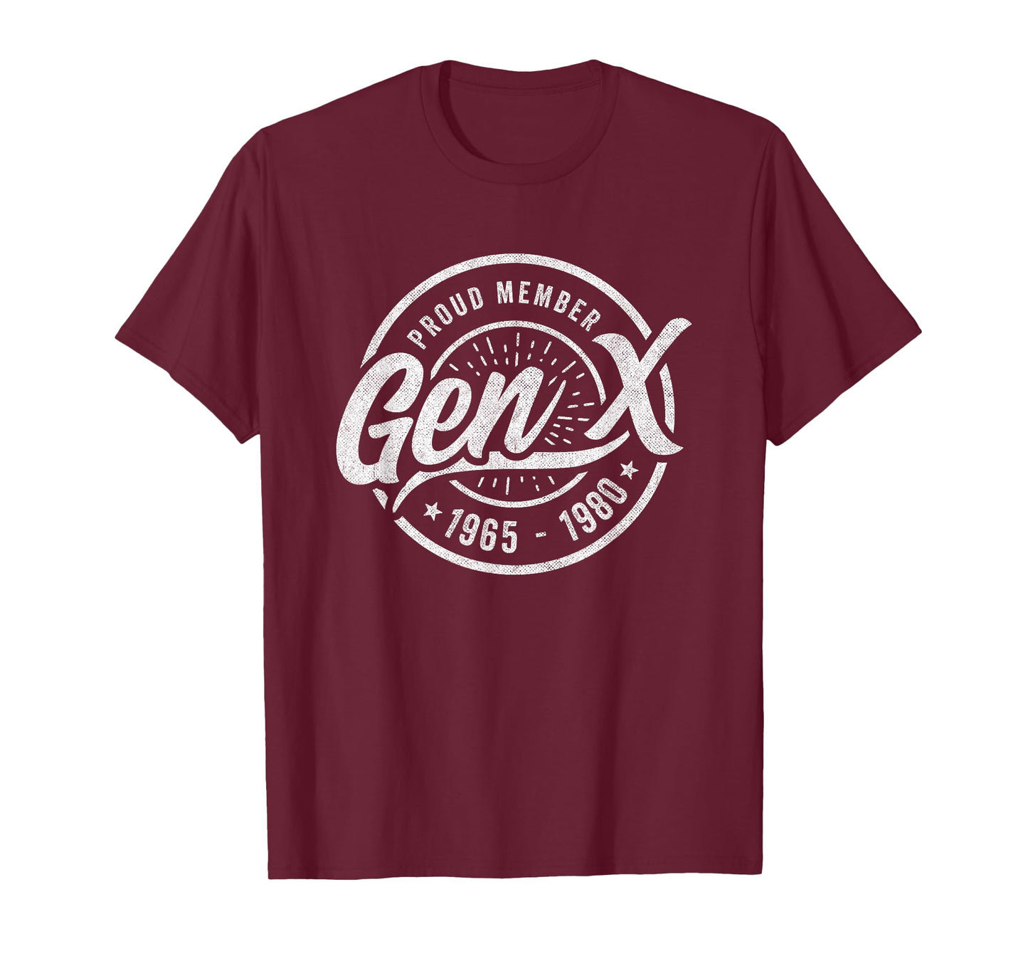 Gen X Proud Member - Generation X - Gen X T-Shirt