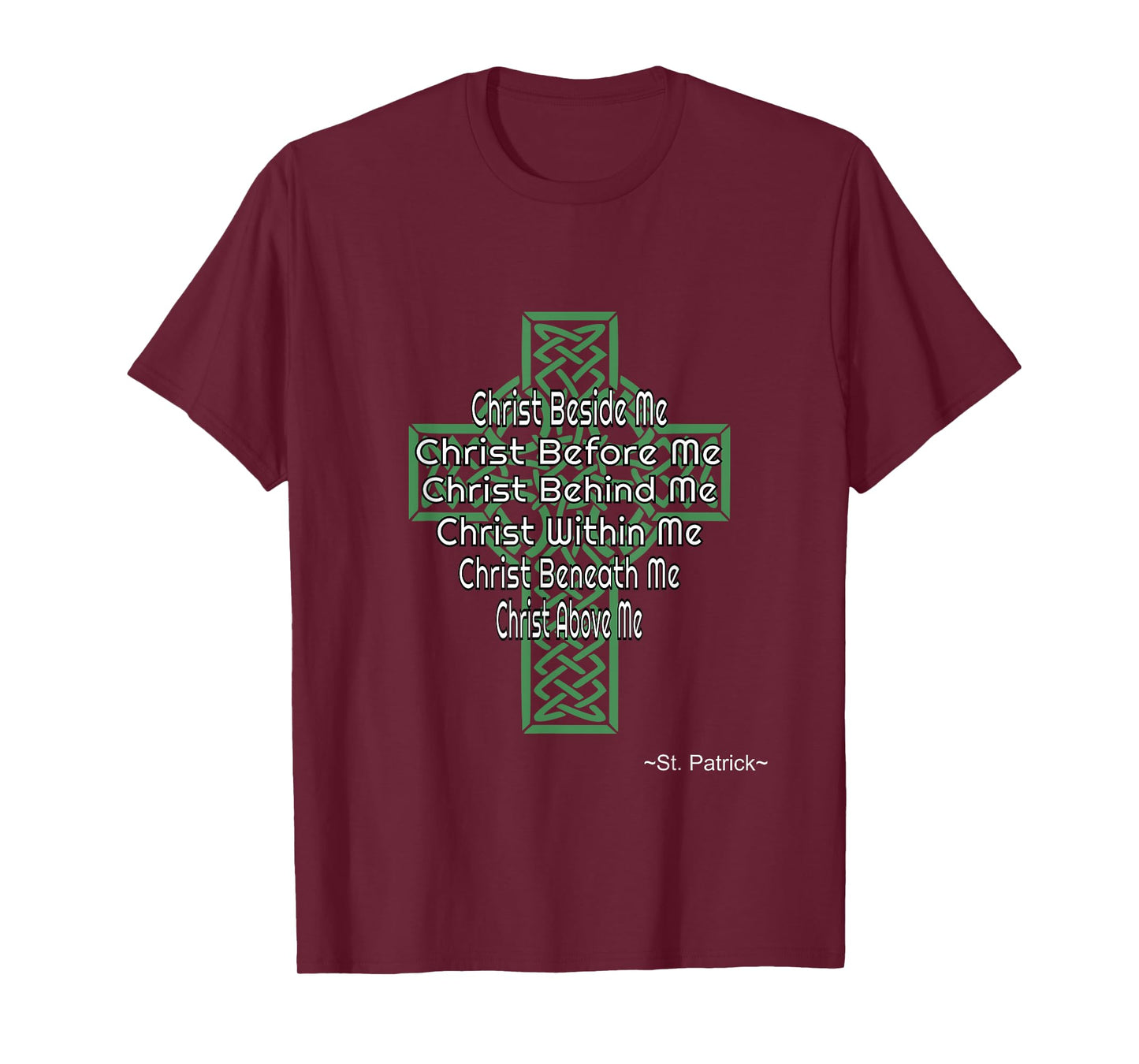 Celtic Cross Shirt St Patrick's Prayer Christian Gifts T-Shirt