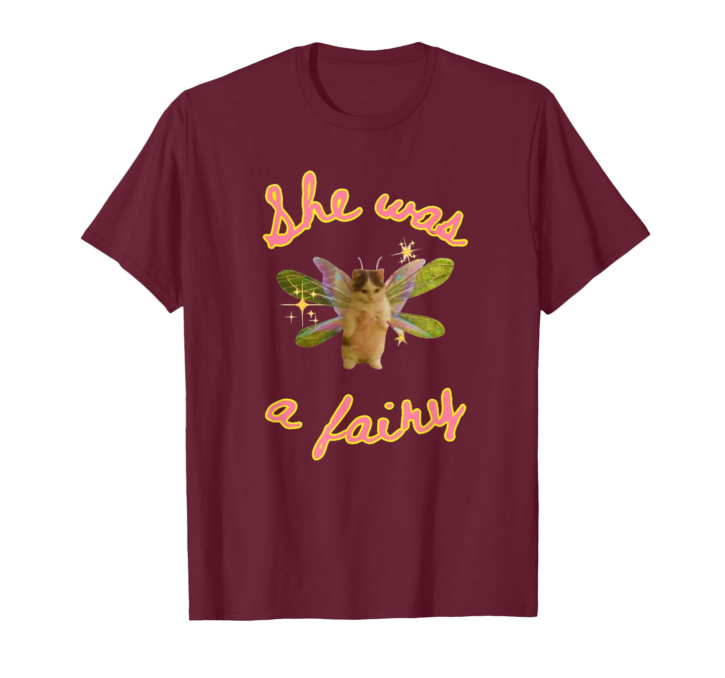 She Was A Fairy Meme, Funny Cat Meme, Cat Meme Gift Men Women Girls Kids T-Shirt