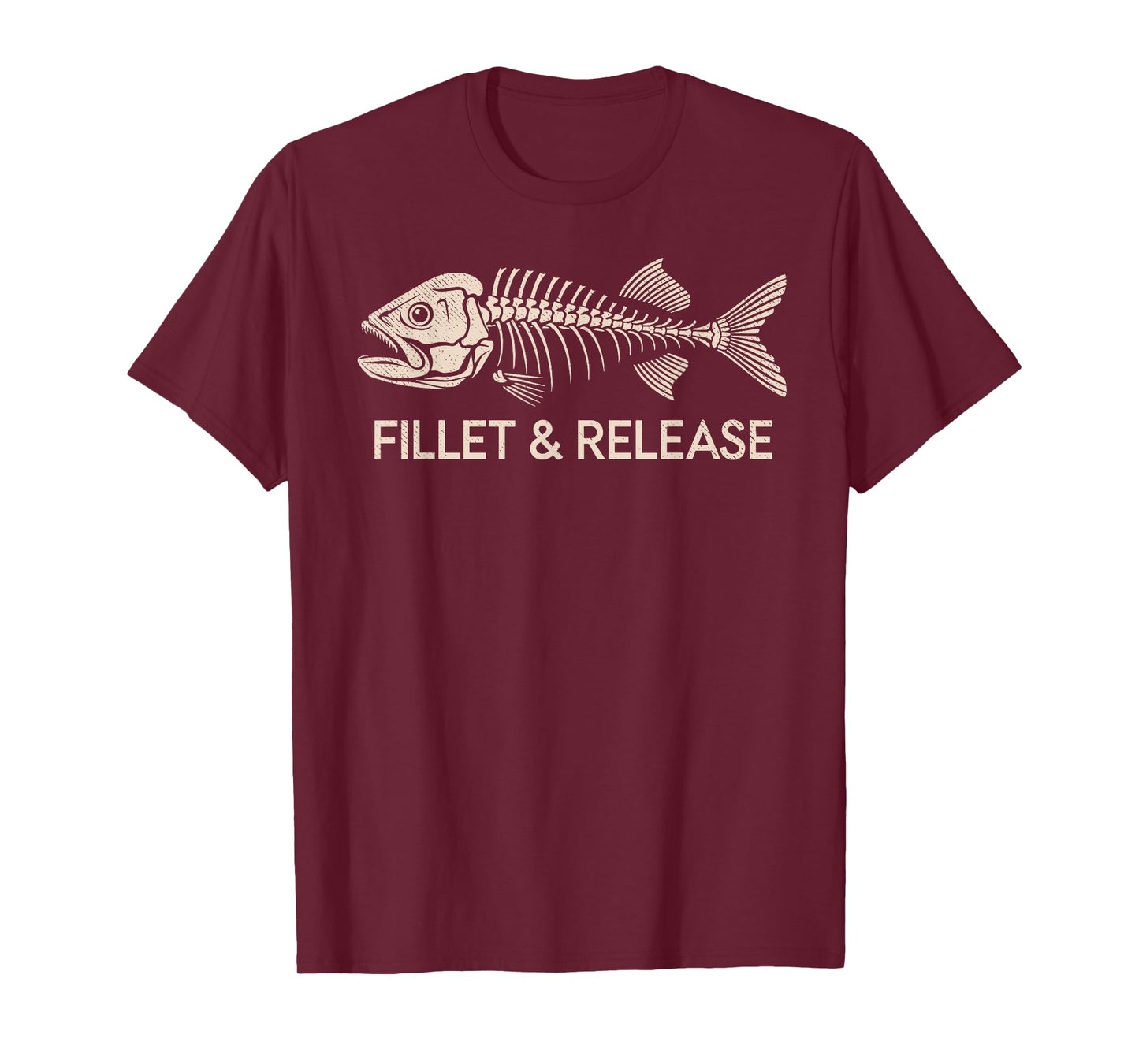 Fillet & Release Fisherman Humor Angler Joke Funny Fishing T-Shirt