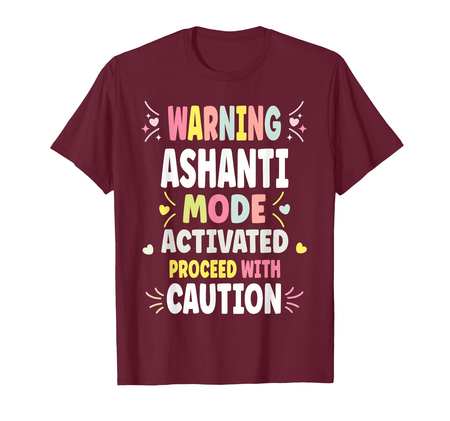 ASHANTI Personalized Women's Gift Custom ASHANTI T-Shirt