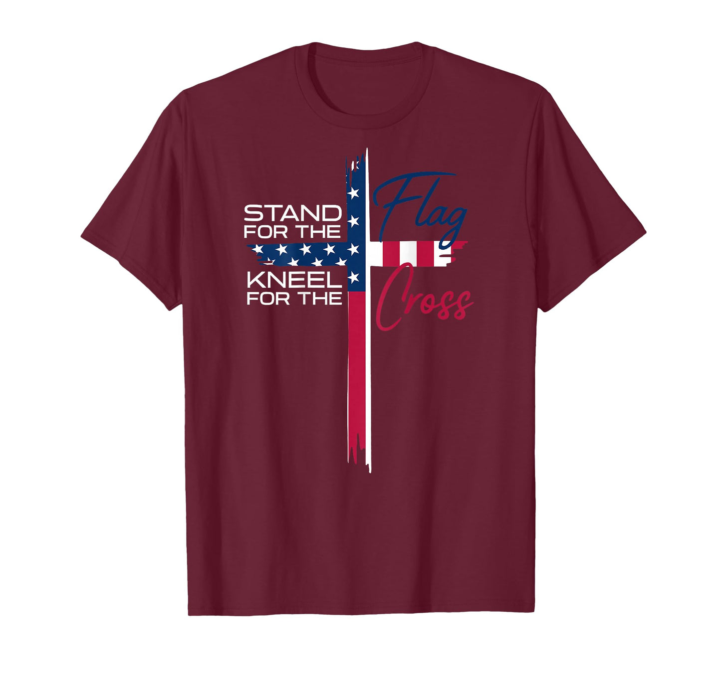 Stand for the Flag, Kneel for the Cross T-Shirt