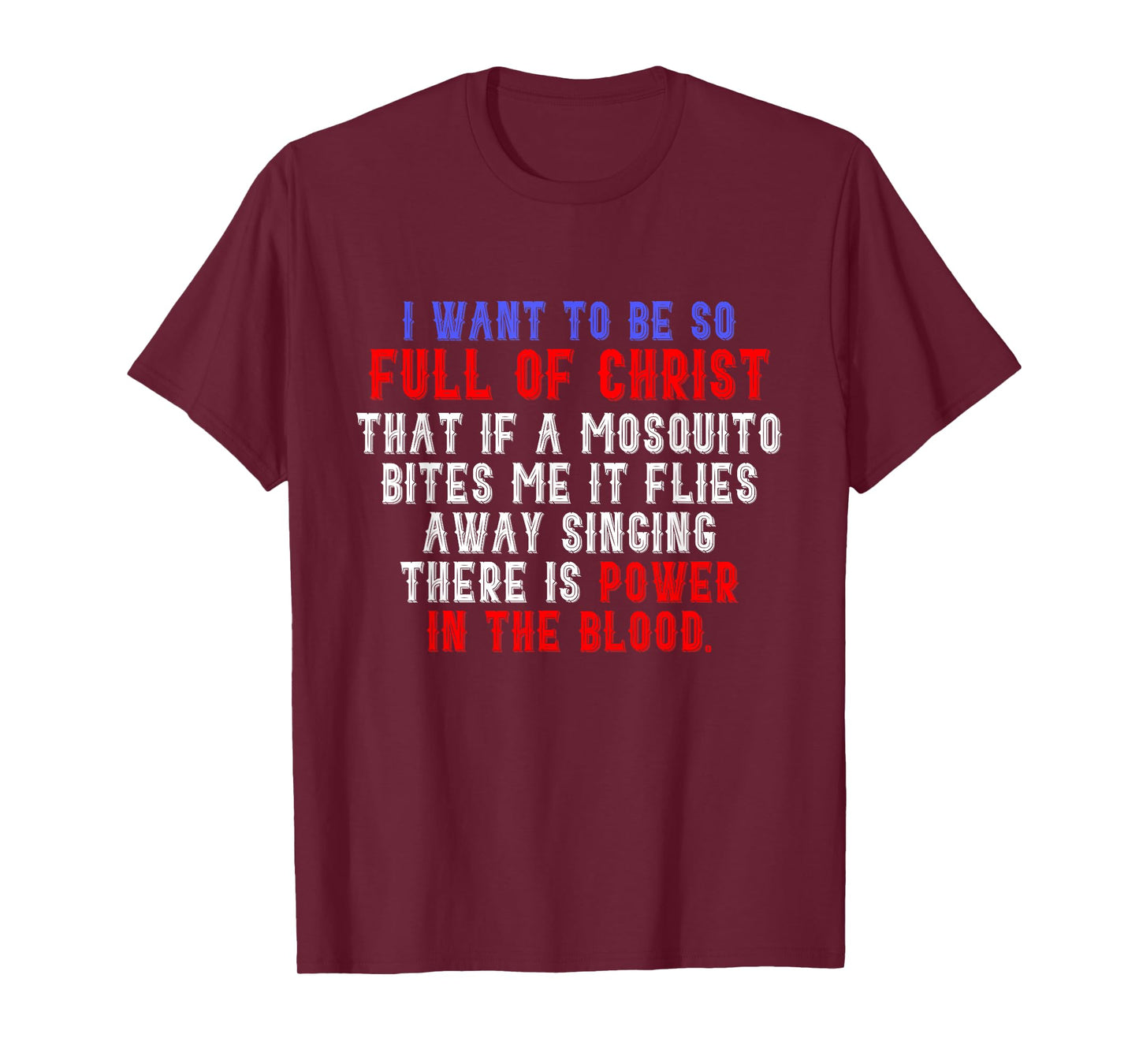 There Is Power In The Blood Religious Faith Prayer T-Shirt