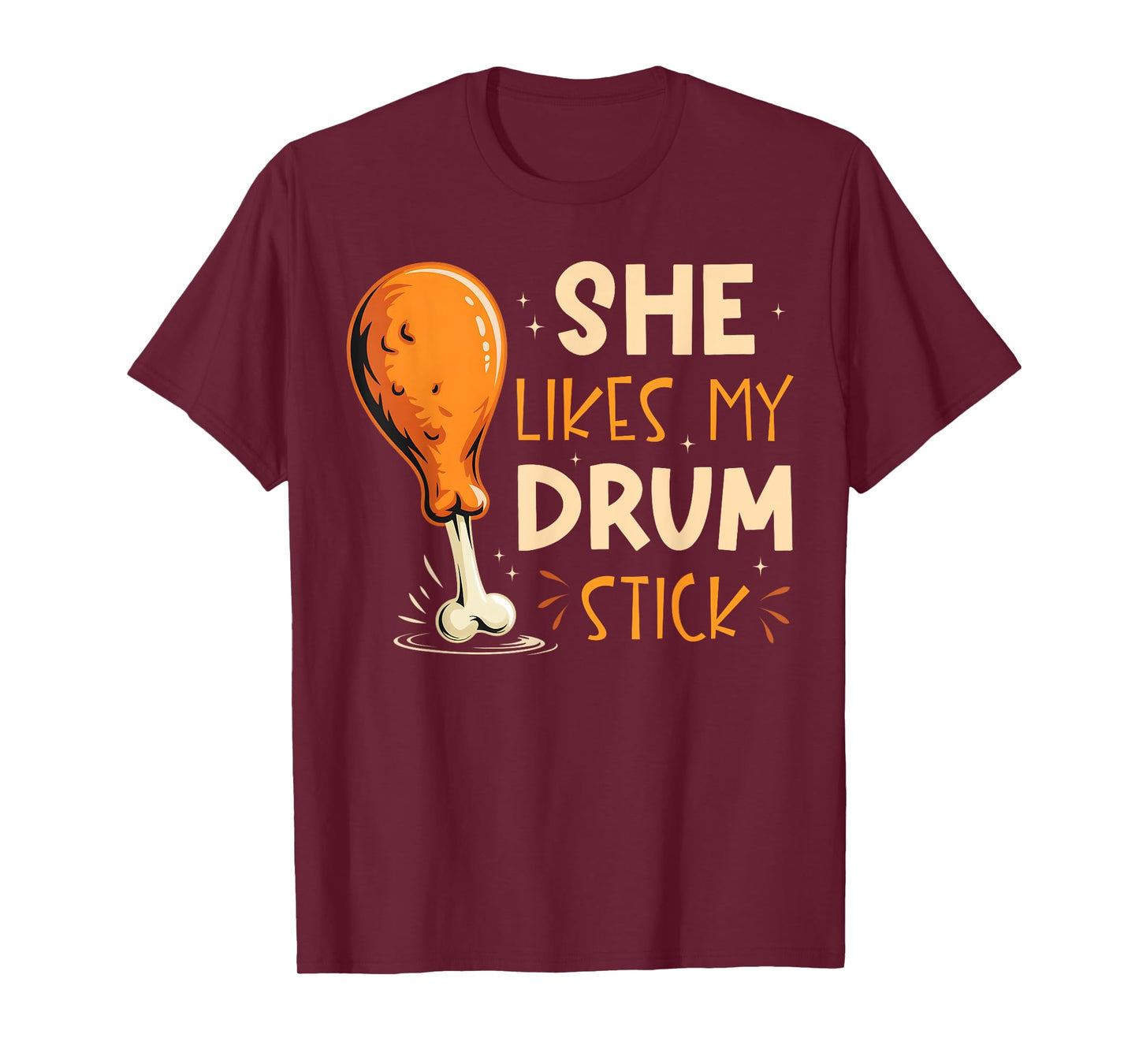 Funny She Likes My Drum Stick Couple Matching Thanksgiving T-Shirt
