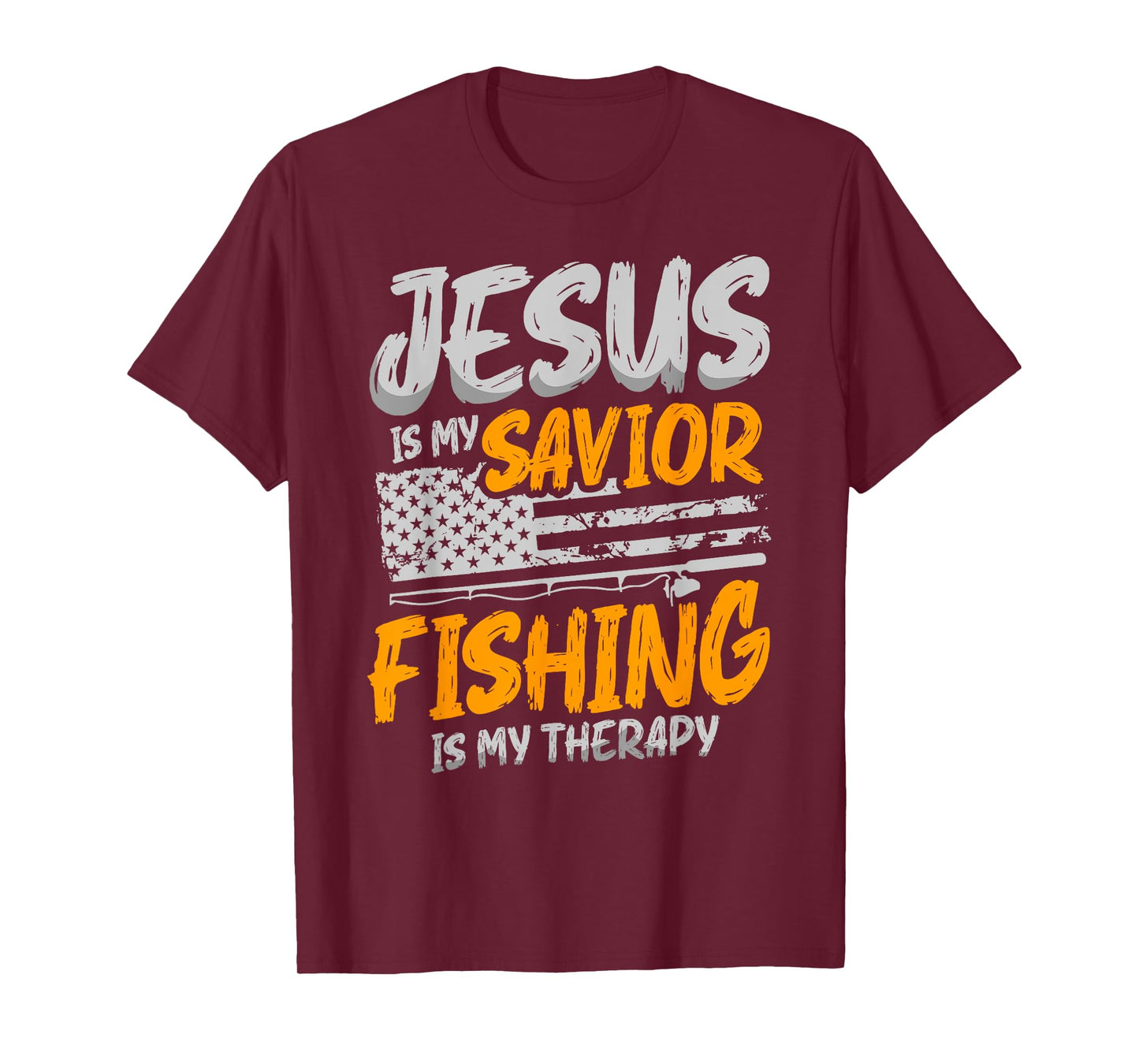 Jesus Is My Savior Fishing is My Therapy for a Fisherman T-Shirt