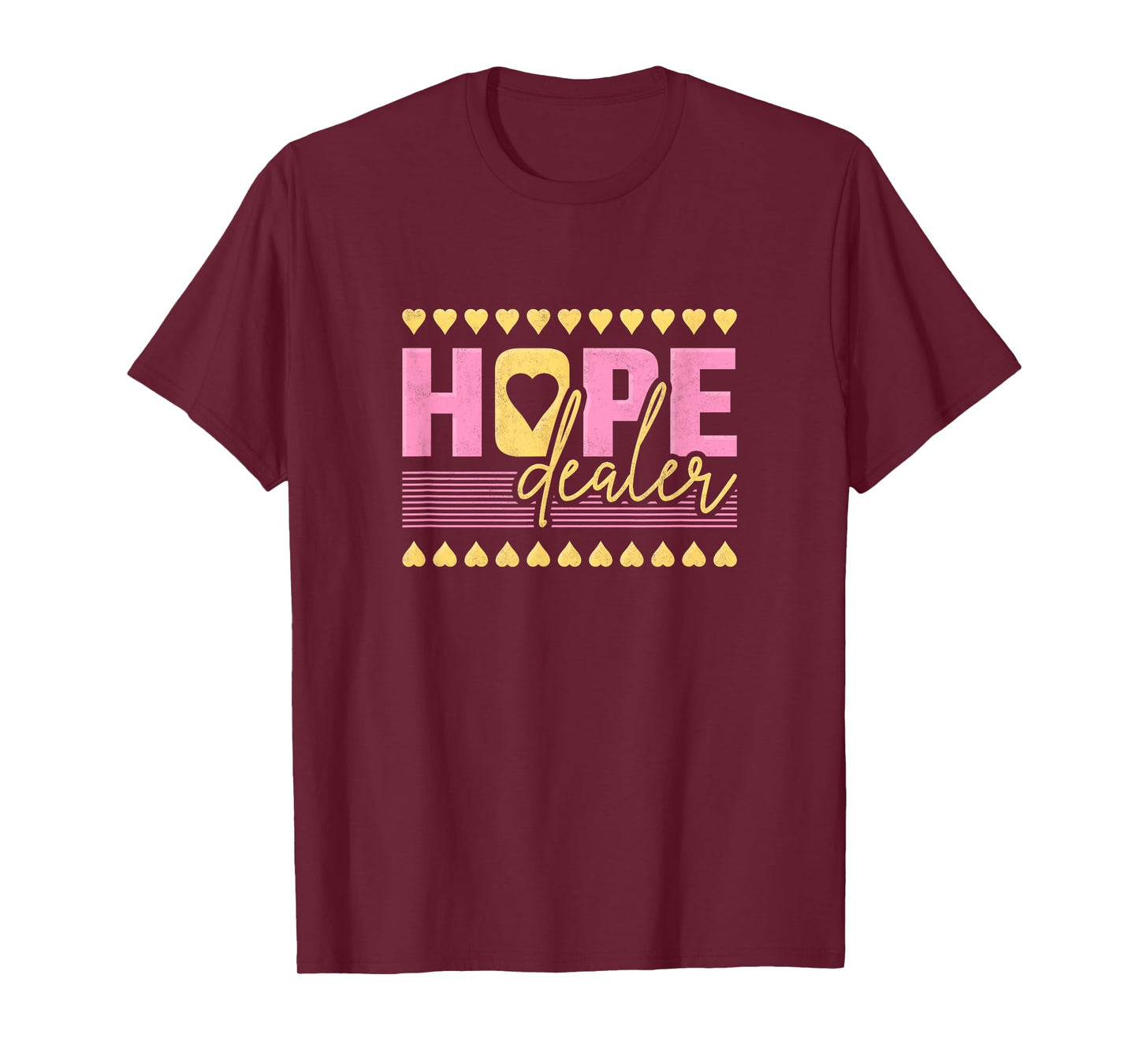 Hope Dealer T-Shirt