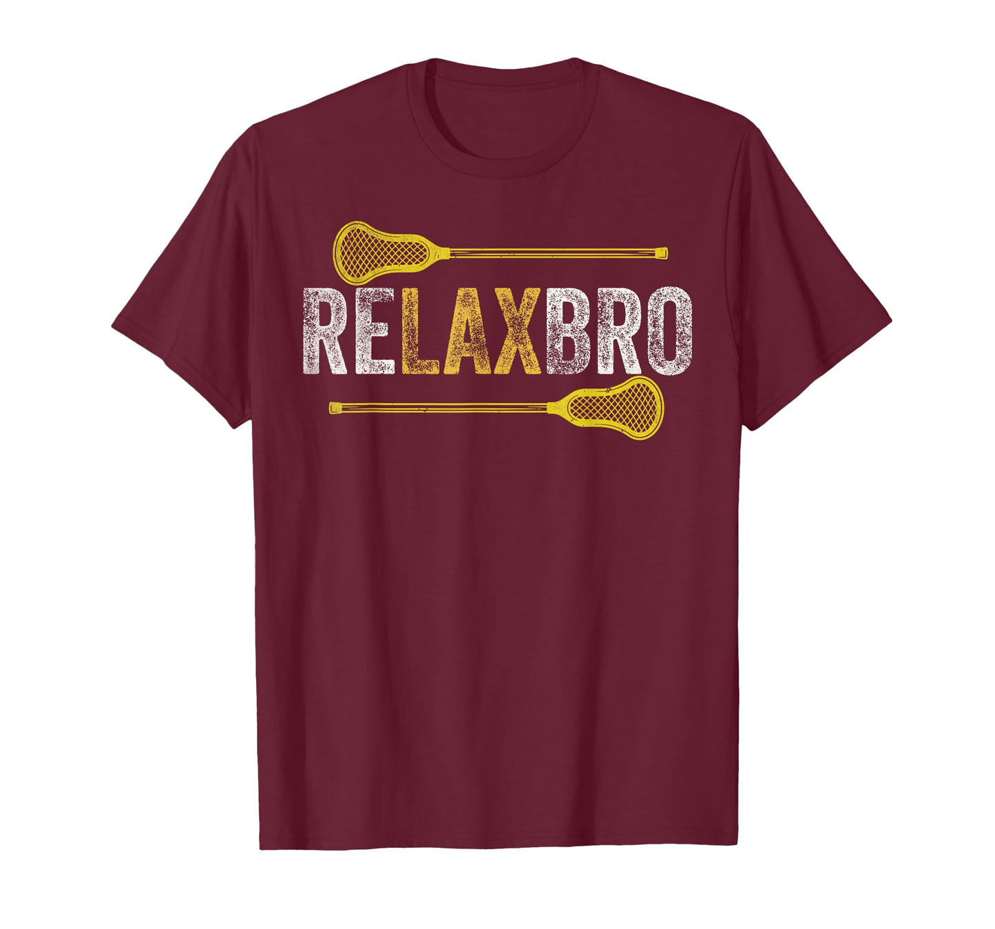 RELAX BRO Funny Lacrosse Player Lax Lover Joke Teen Boys Men T-Shirt