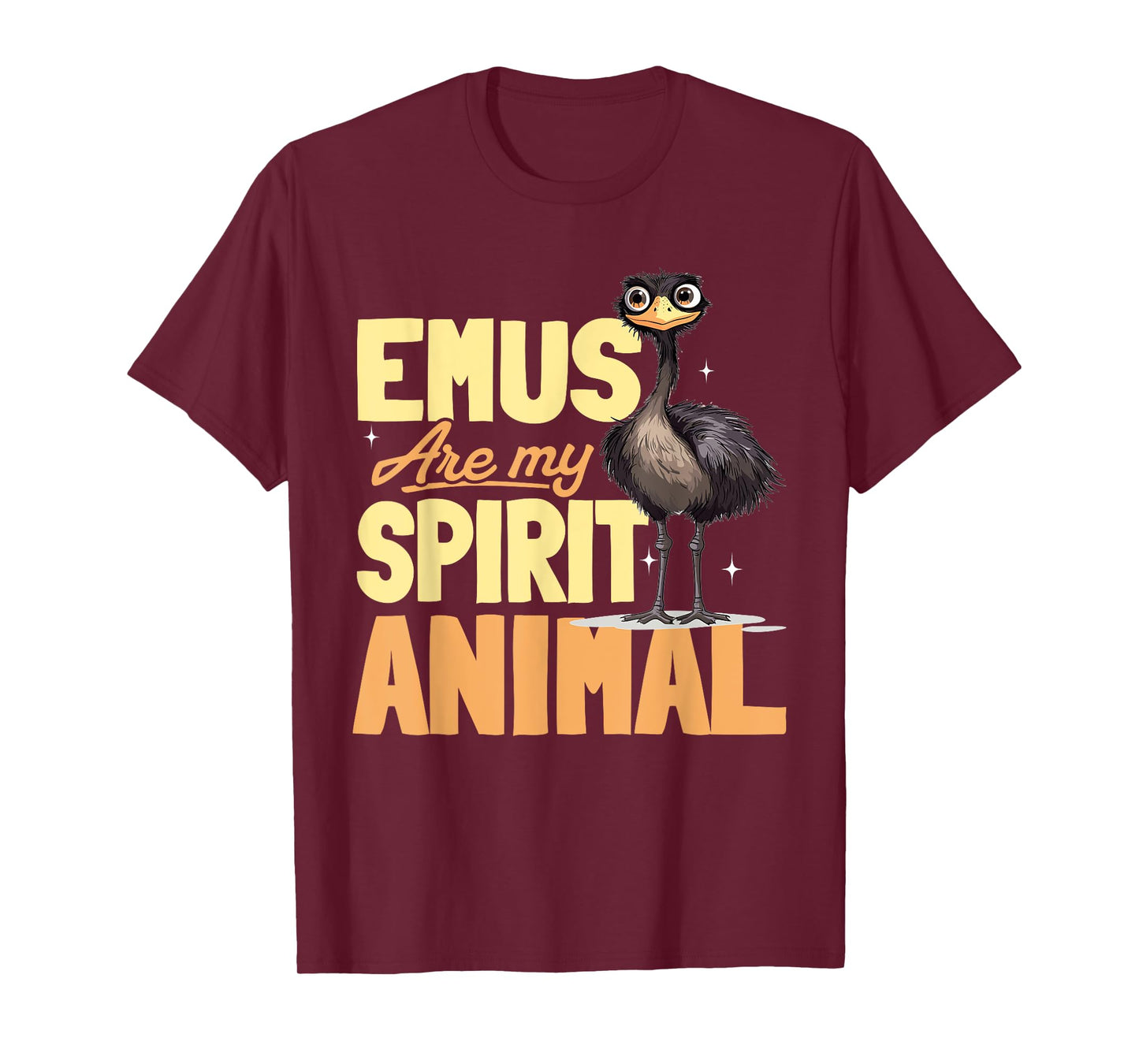 Funny Emu Animal Emus are my spirit animal T-Shirt