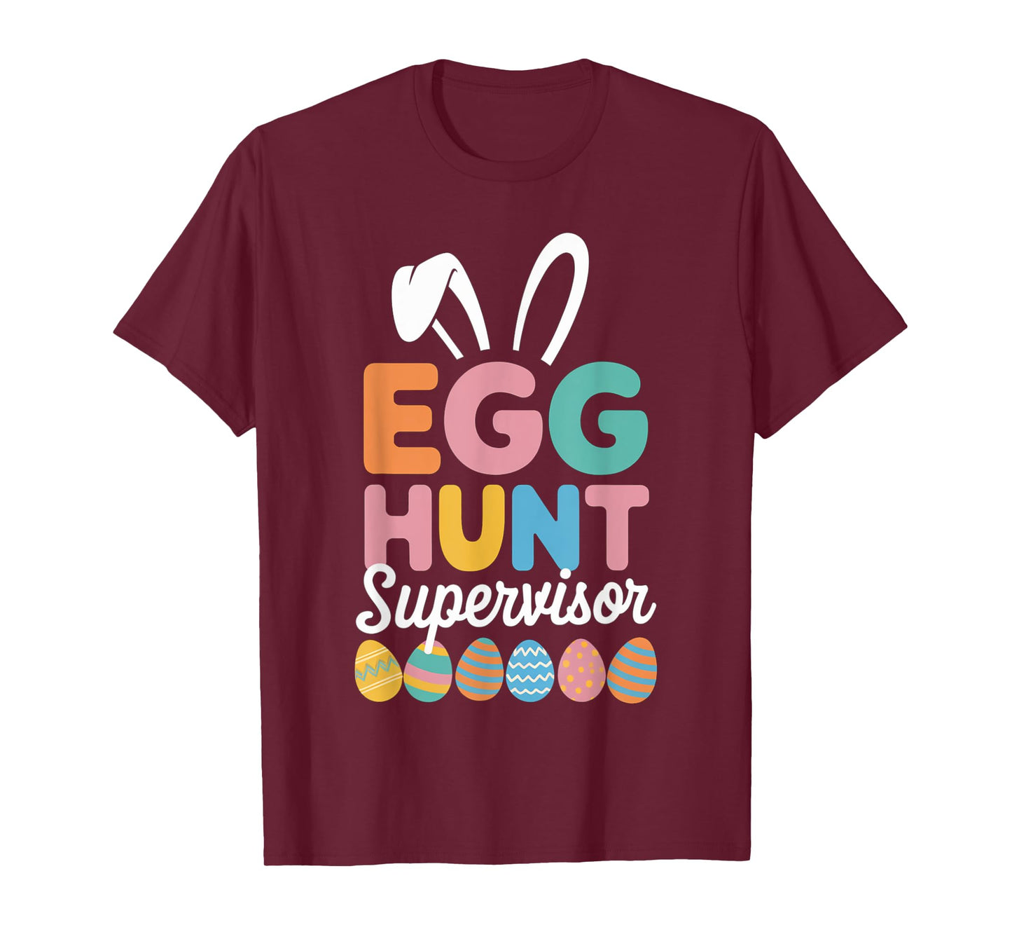 Easter Day Egg Hunt Supervisor Funny Men Women Kids T-Shirt