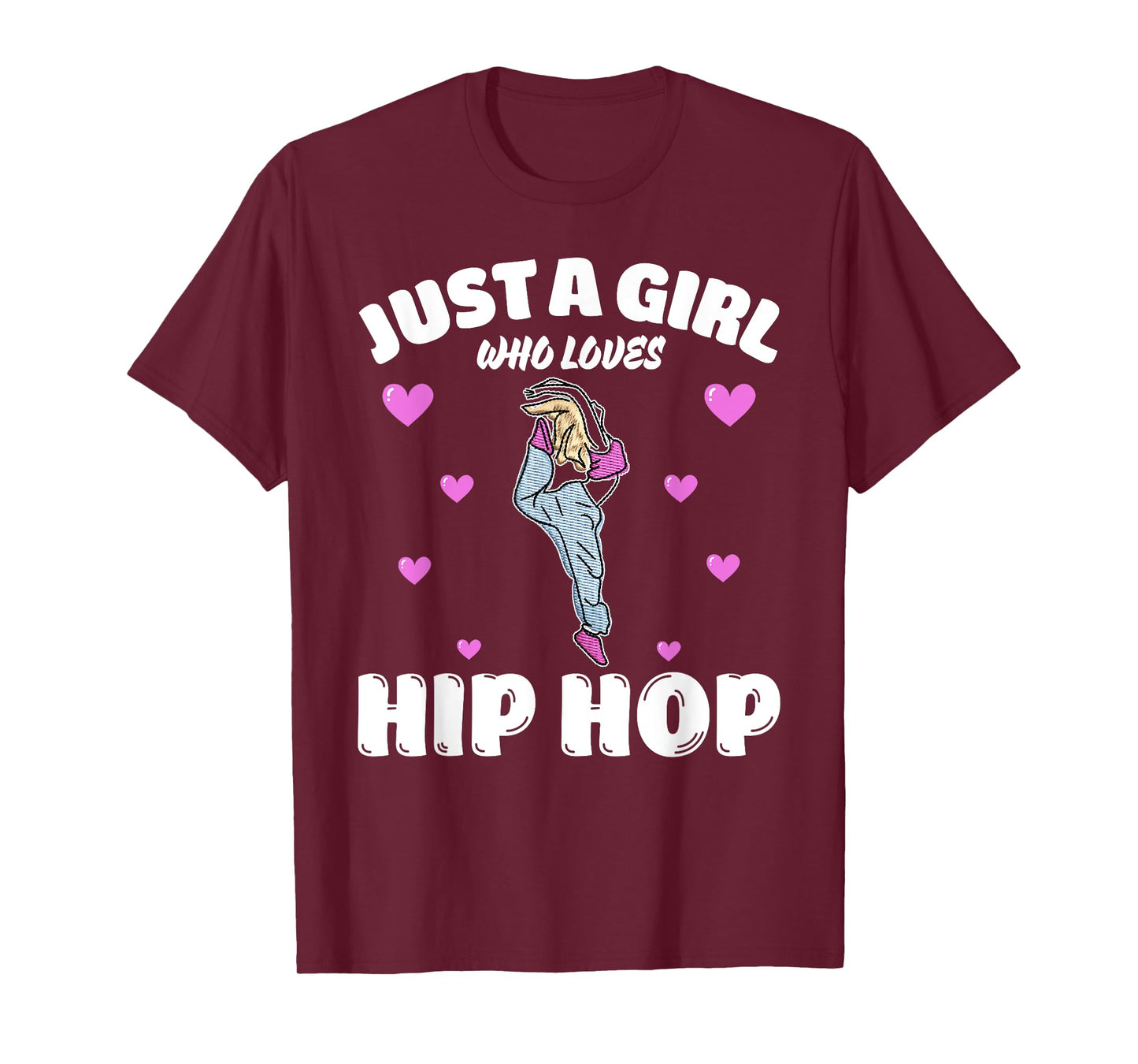 Just A Girl Who Loves Hip Hop, Music Lover T-Shirt