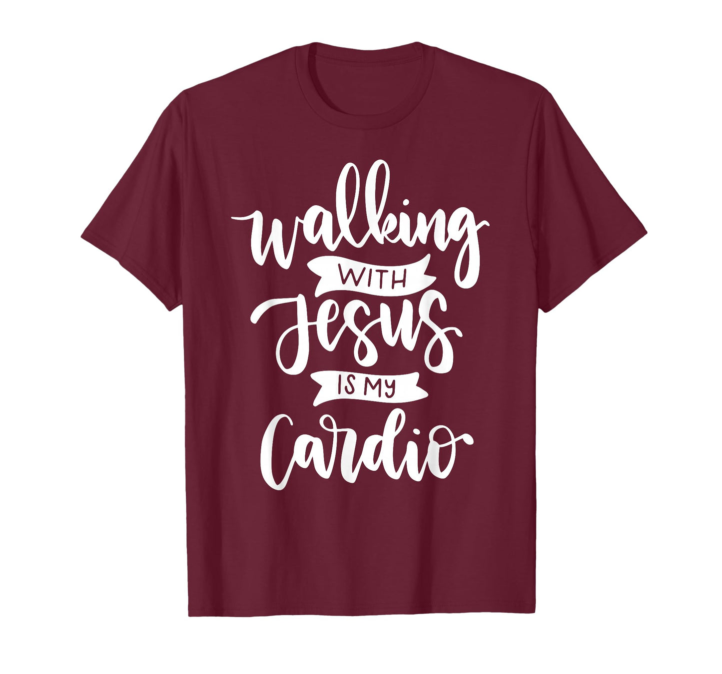 Walking with Jesus is My Cardio T-Shirt