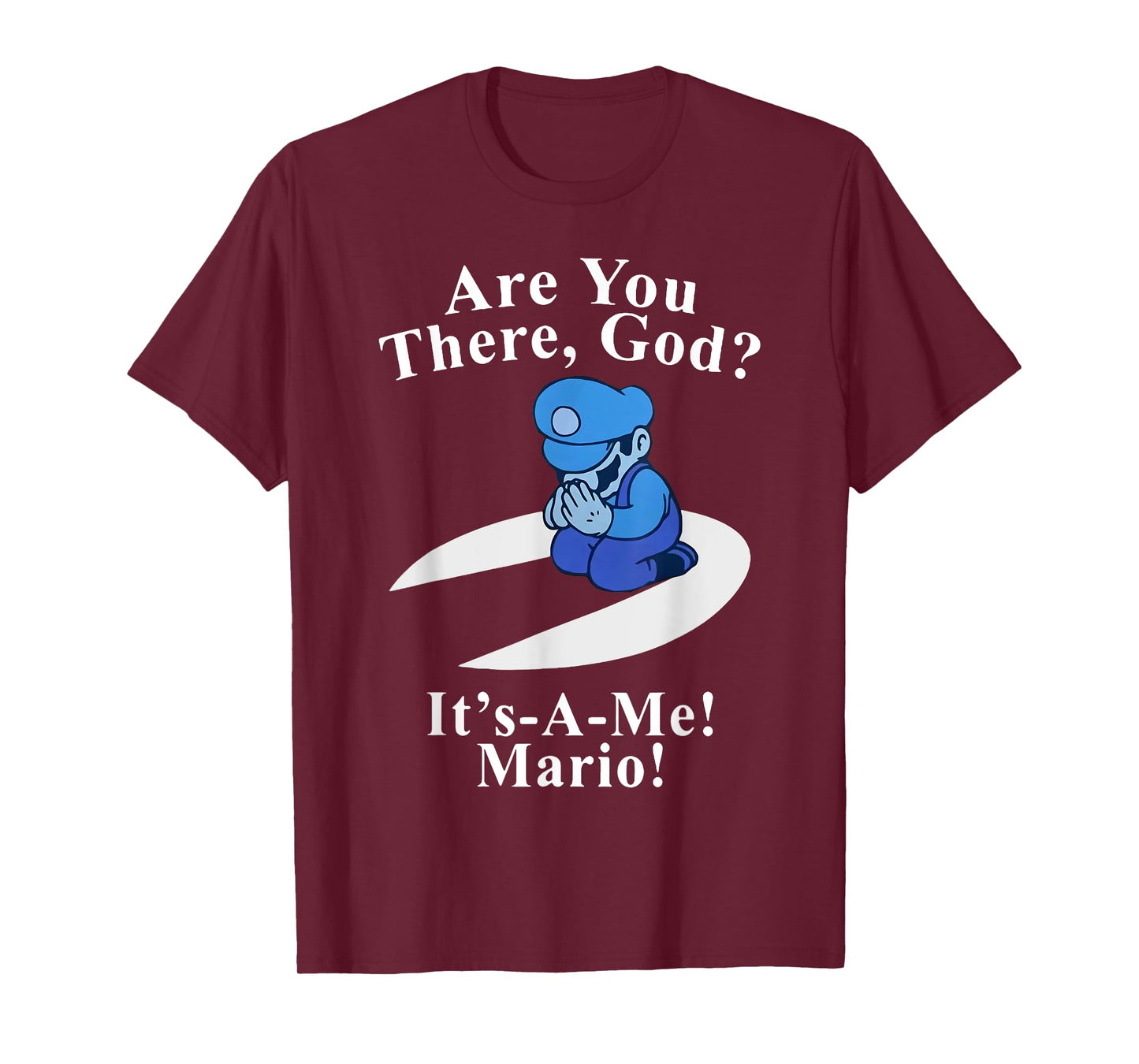 Are You There God It's A Me Funny Jesus T-Shirt