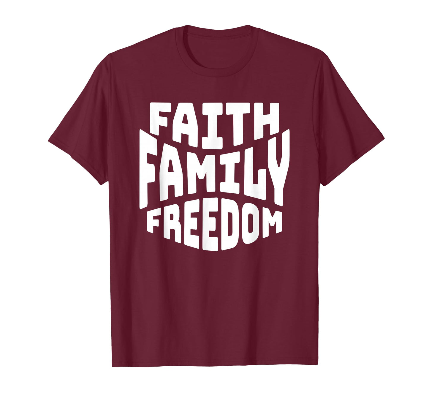 Faith Family Freedom Christian T-Shirt
