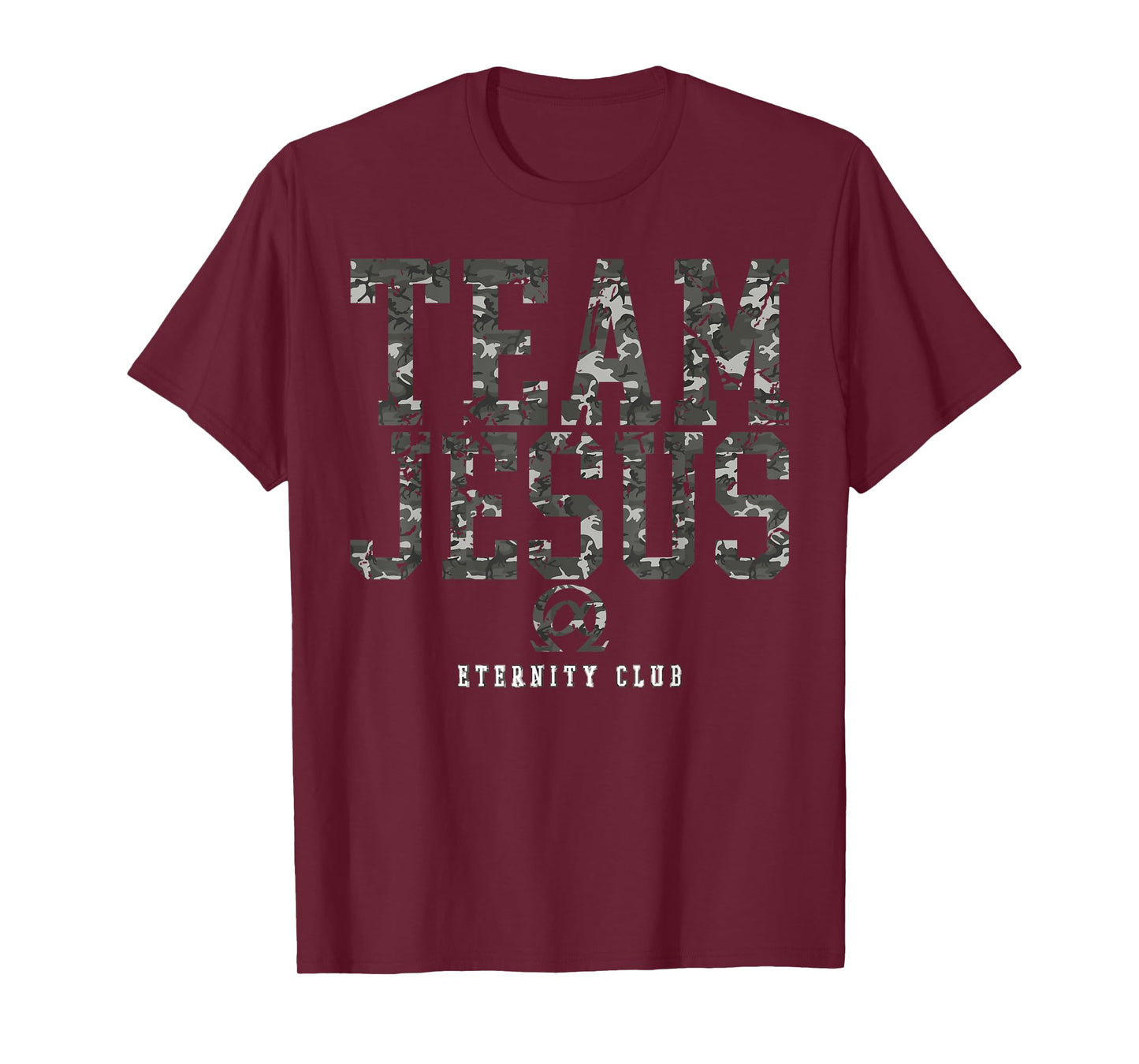 Team Jesus Christ EternityClub CAMO Christian Christmas Gift T-Shirt