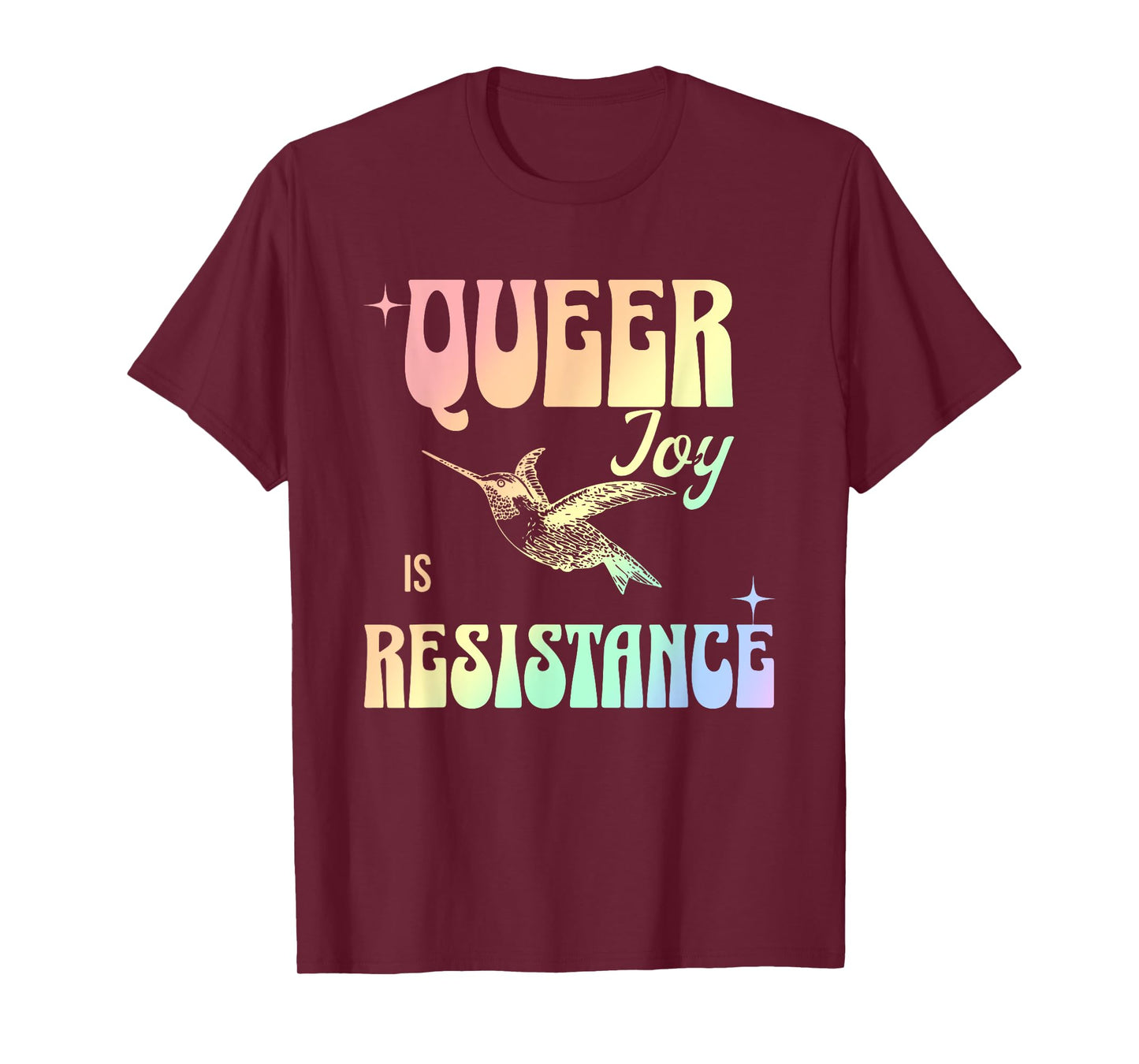 Queer Joy Is Resistance T-Shirt