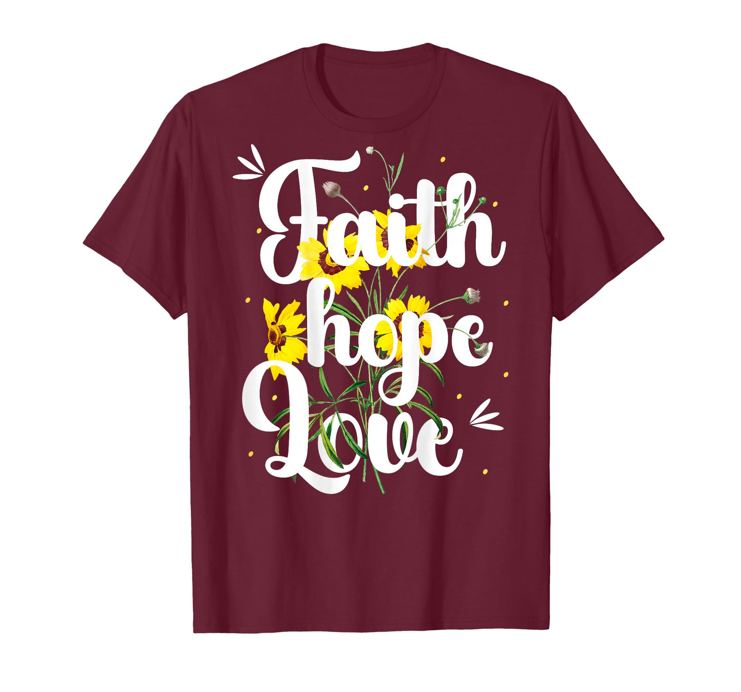 Women Christian Art With Yellow Flowers Faith Hope Love T-Shirt