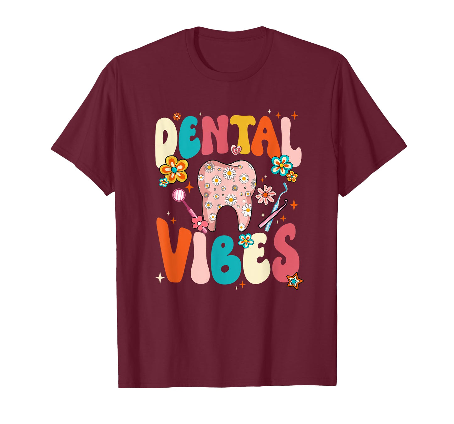 Retro Groovy Dental Vibes Funny Dentist Hygienist Women T-Shirt