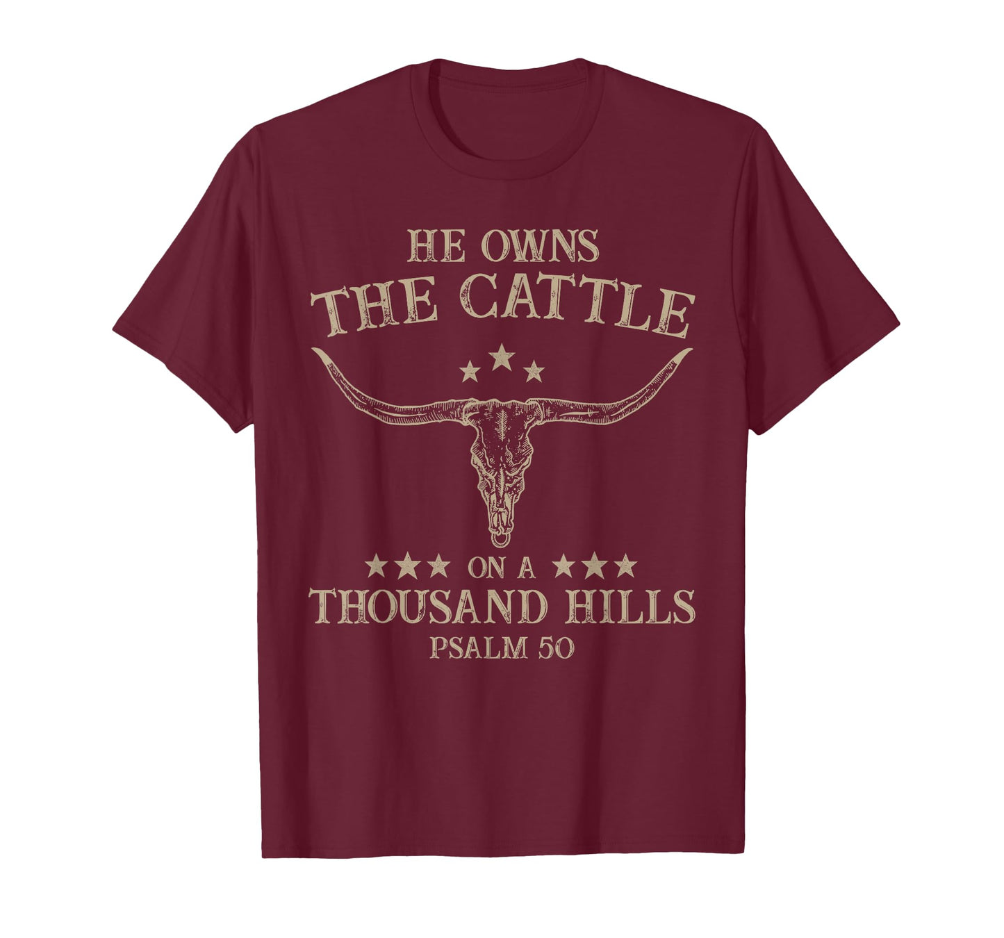 He Owns the Cattle on a Thousand Hills Psalm 50 Vintage Cow T-Shirt