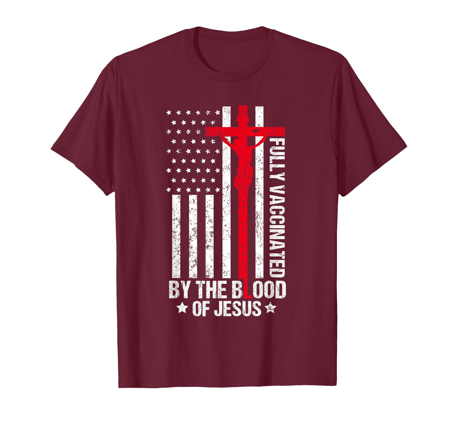 Fully Vaccinated By The Blood Of Jesus Christian Women Men T-Shirt